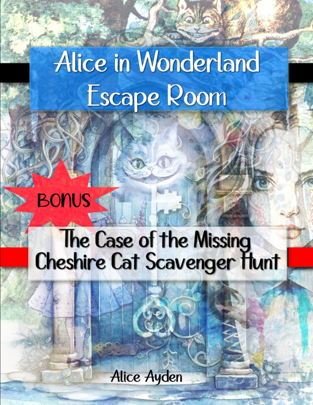 Alice in Wonderland Escape Room: The Case of the Missing Cheshire Cat Scavenger Hunt (Bonus)