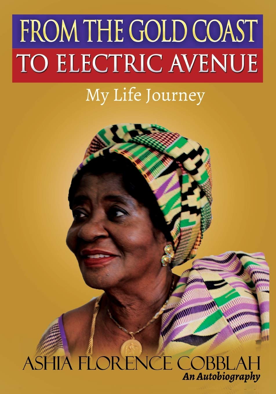 From The Gold Coast To Electric Avenue: My Life Journey