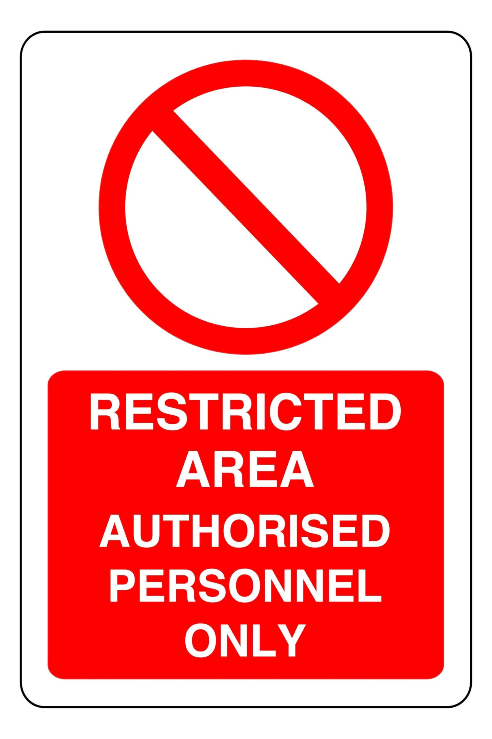 Restricted Area Authorised Personnel Only - safety sign - High tack self-adhesive sticker (300mm x 200mm) Viewing Distance within 7m.