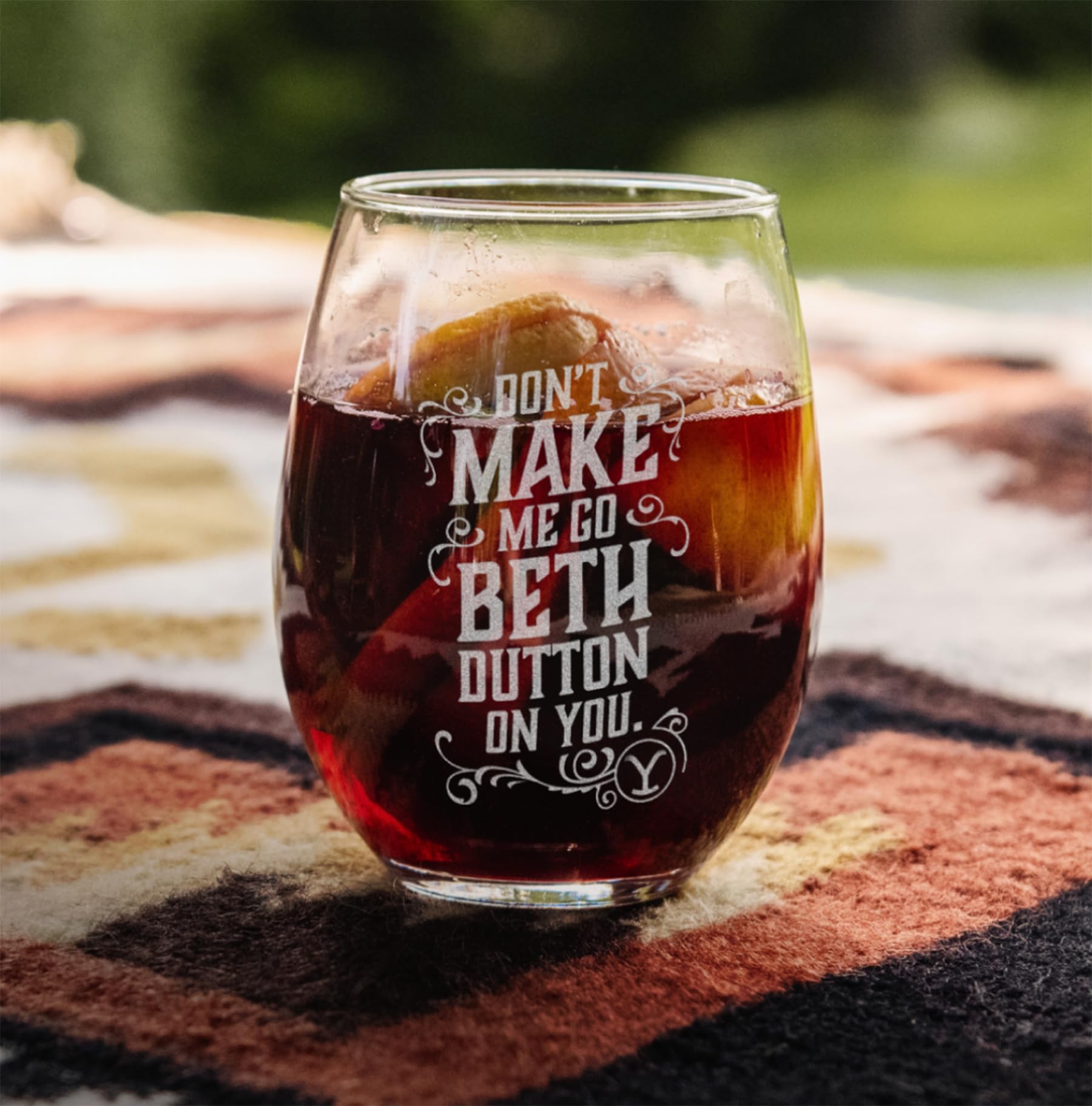 PARAMOUNT NETWORK Yellowstone Don't Make Me Go Beth Dutton On You Laser Engraved Stemless Wine Glass - Officially Licensed