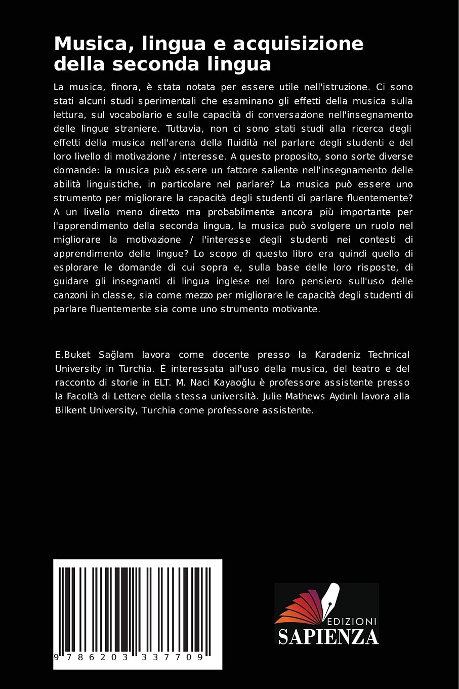 Musica, lingua e acquisizione della seconda lingua: L'uso della musica per promuovere l'insegnamento e l'apprendimento della seconda lingua