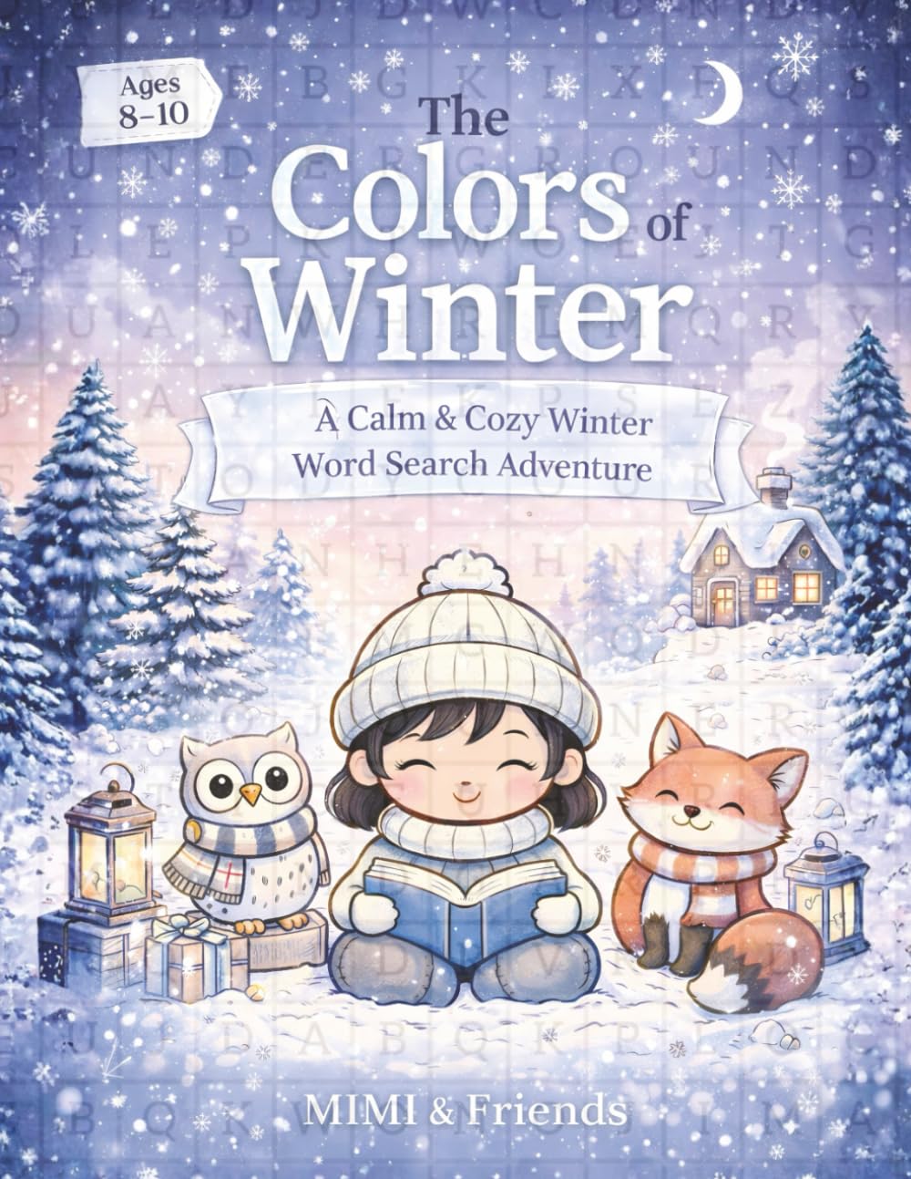 The Colors of Winter: A Calm & Cozy Winter Word Search Adventure (The Colors of the Seasons Series)