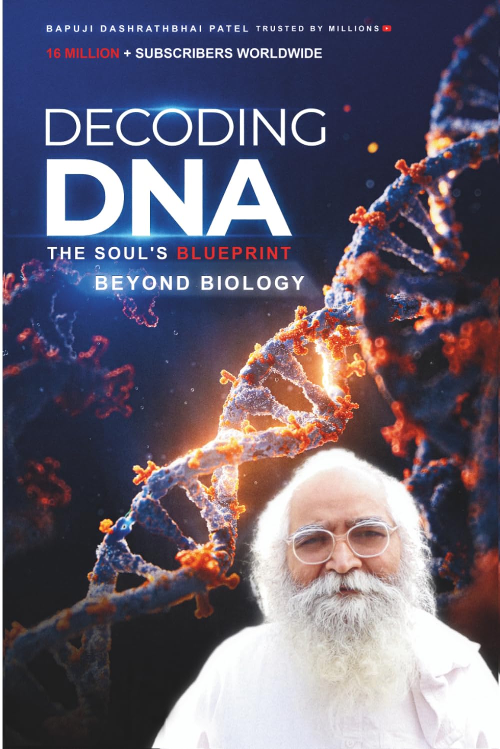 Decoding DNA: The Soul's Blueprint Beyond Biology