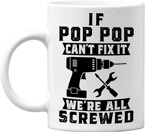 Miniatura 2 de If Pop Pop Can't Fix it We're All Screwed White - Taza de café de oficina (11 oz)