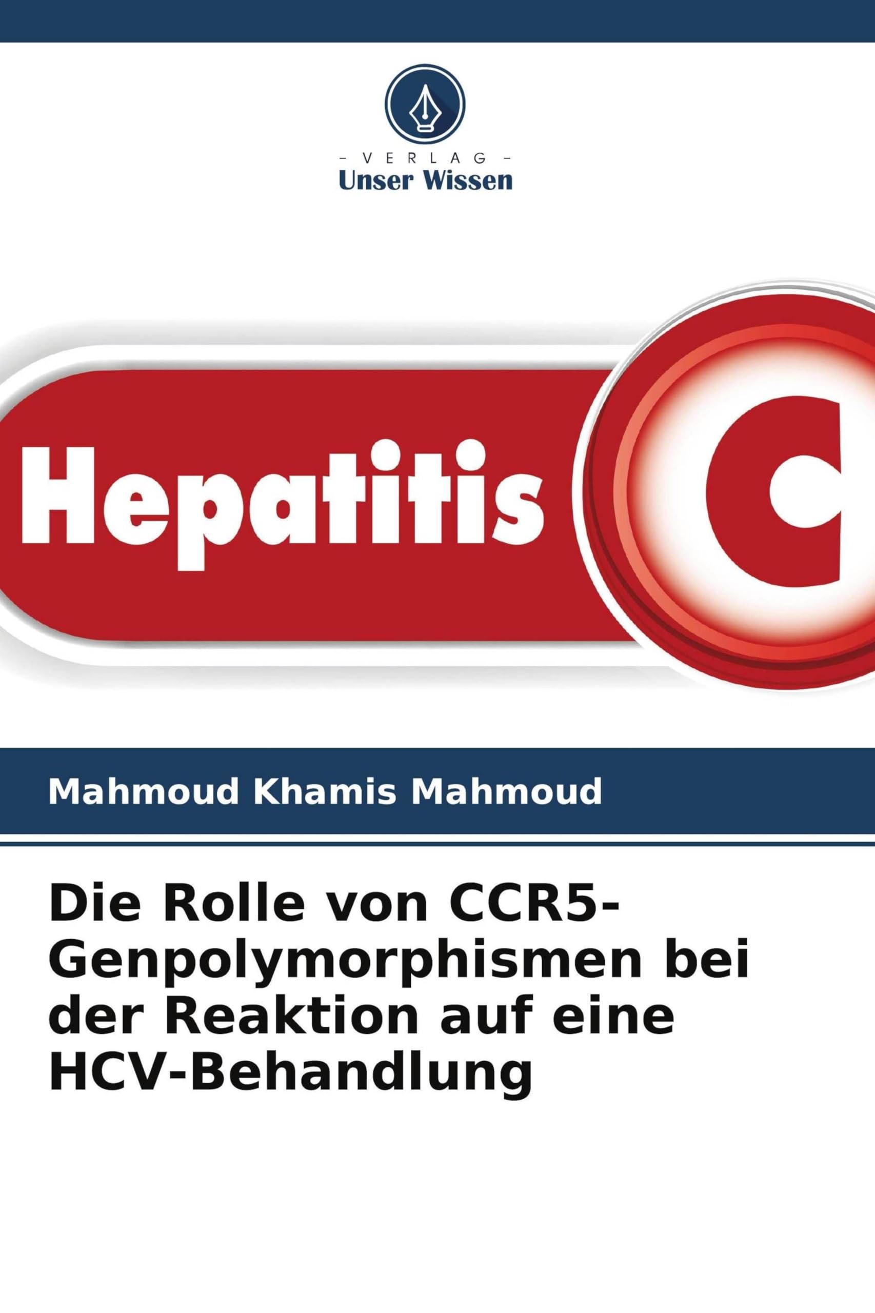 Die Rolle von CCR5-Genpolymorphismen bei der Reaktion auf eine HCV-Behandlung
