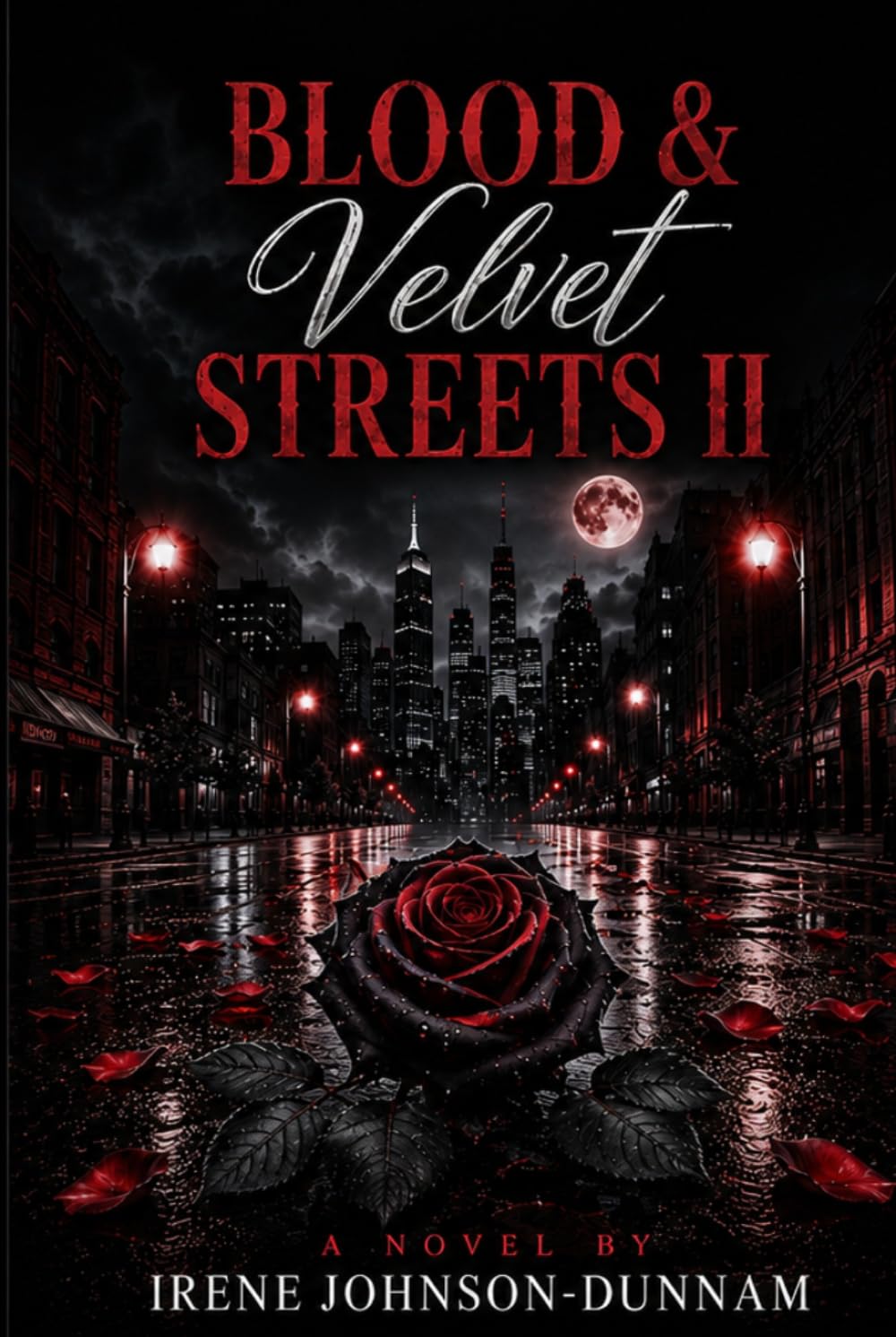 BLOOD & VELVET STREETS II: The Chairman’s Game (BLACKSTONE CITY SERIES)