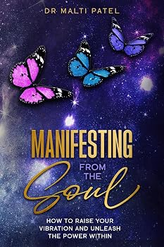 Manifesting From The Soul