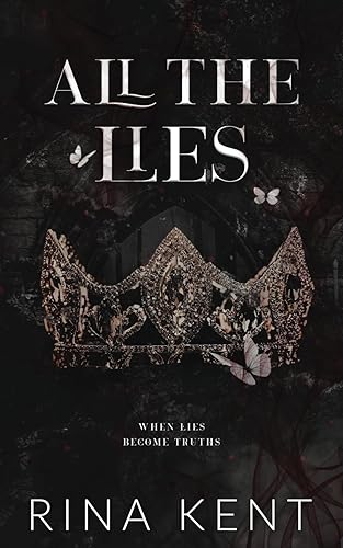 All The Lies: Special Edition Print (Lies &amp; Truths Duet Special Edition)