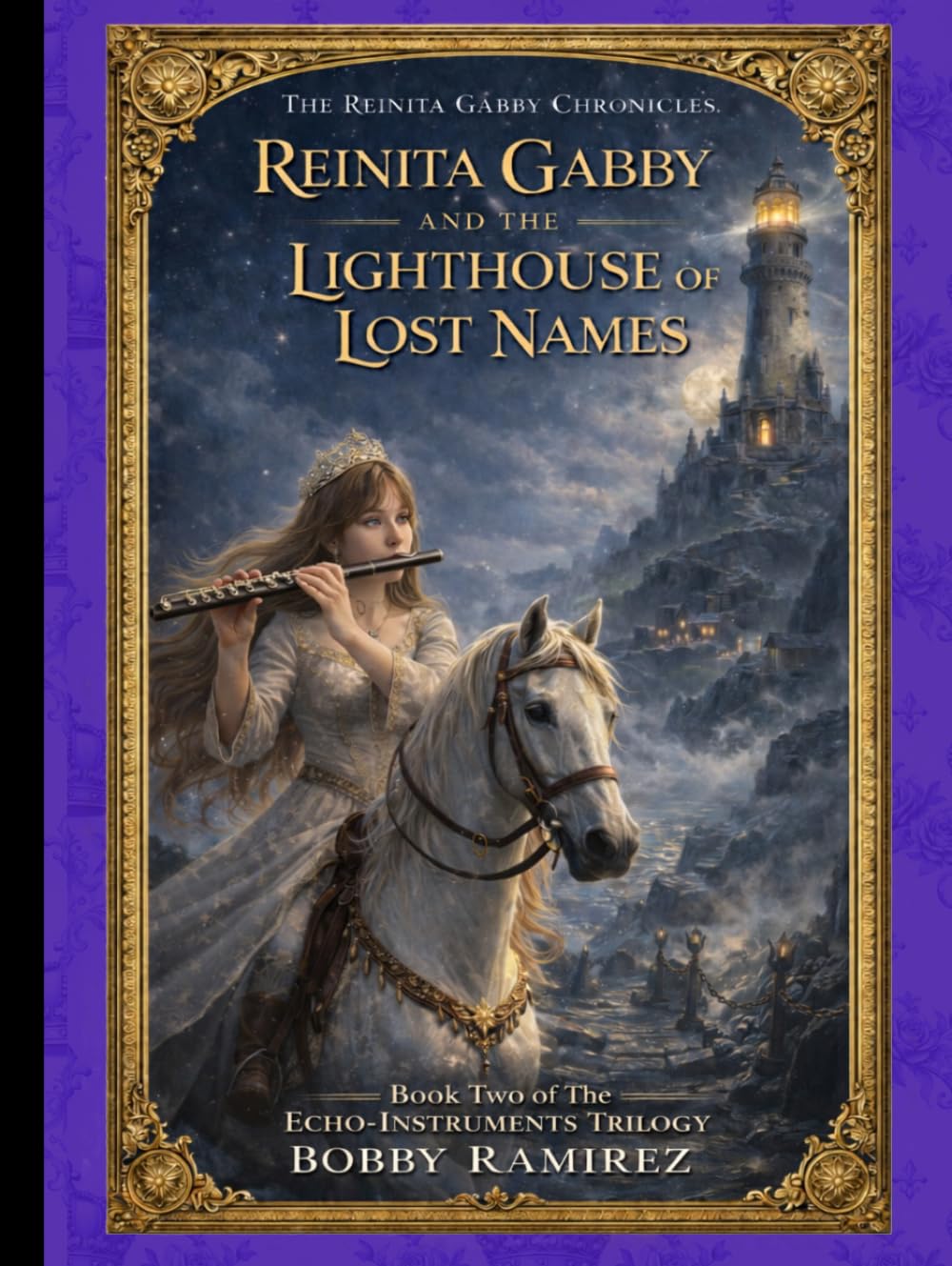 Reinita Gabby and the Lighthouse of Lost Names - A Dark Epic Medieval Fantasy Adventure of Mystery, Courage and Perseverance: Book Two of The ... Medieval Epic Fantasy Adventure Book Series)