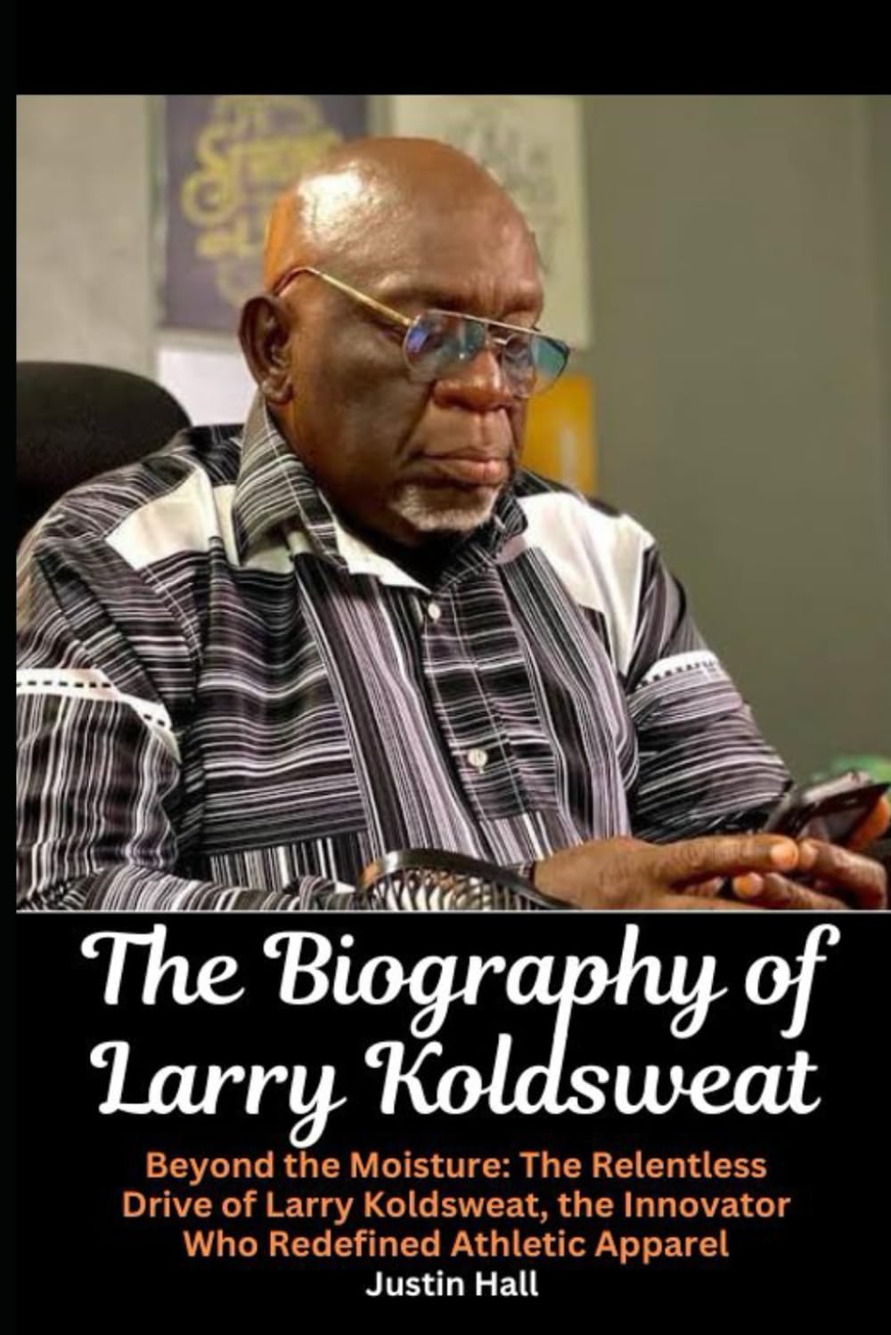 Biographie de Larry Koldsweat : comprendre l'origine des textiles anti-transpiration modernes