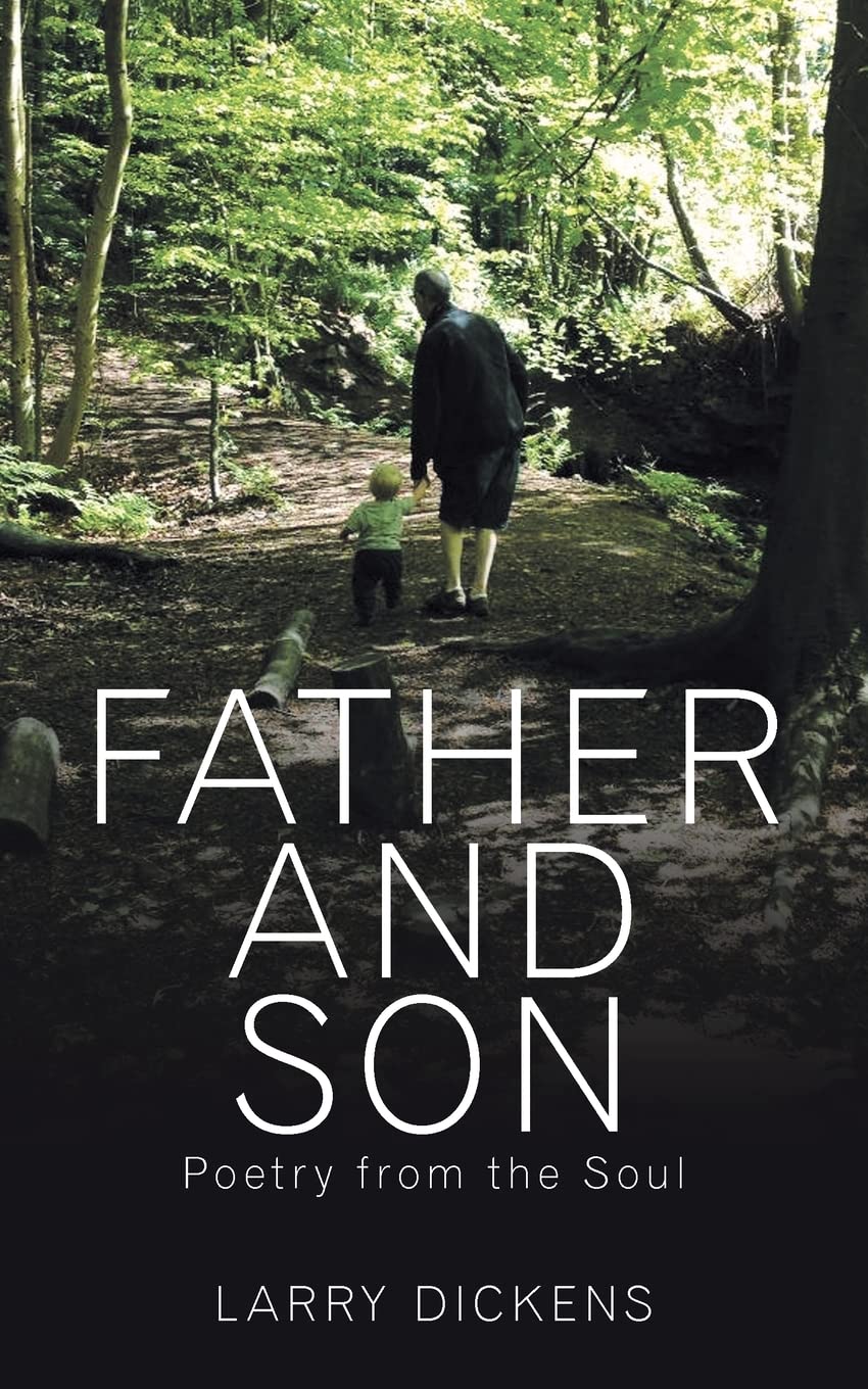 Father and Son: Poetry from the Soul