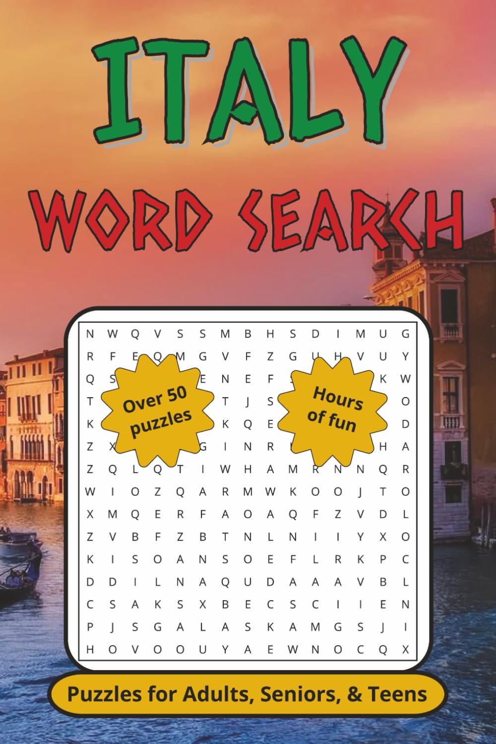 Italy Word Search Puzzle Book: Word searches with easy to read print about Italy, Italia, Rome and more │ 6x9 inches, 110 pages │ 50+ puzzles … gift ... and free times (JC Northern Publishing)