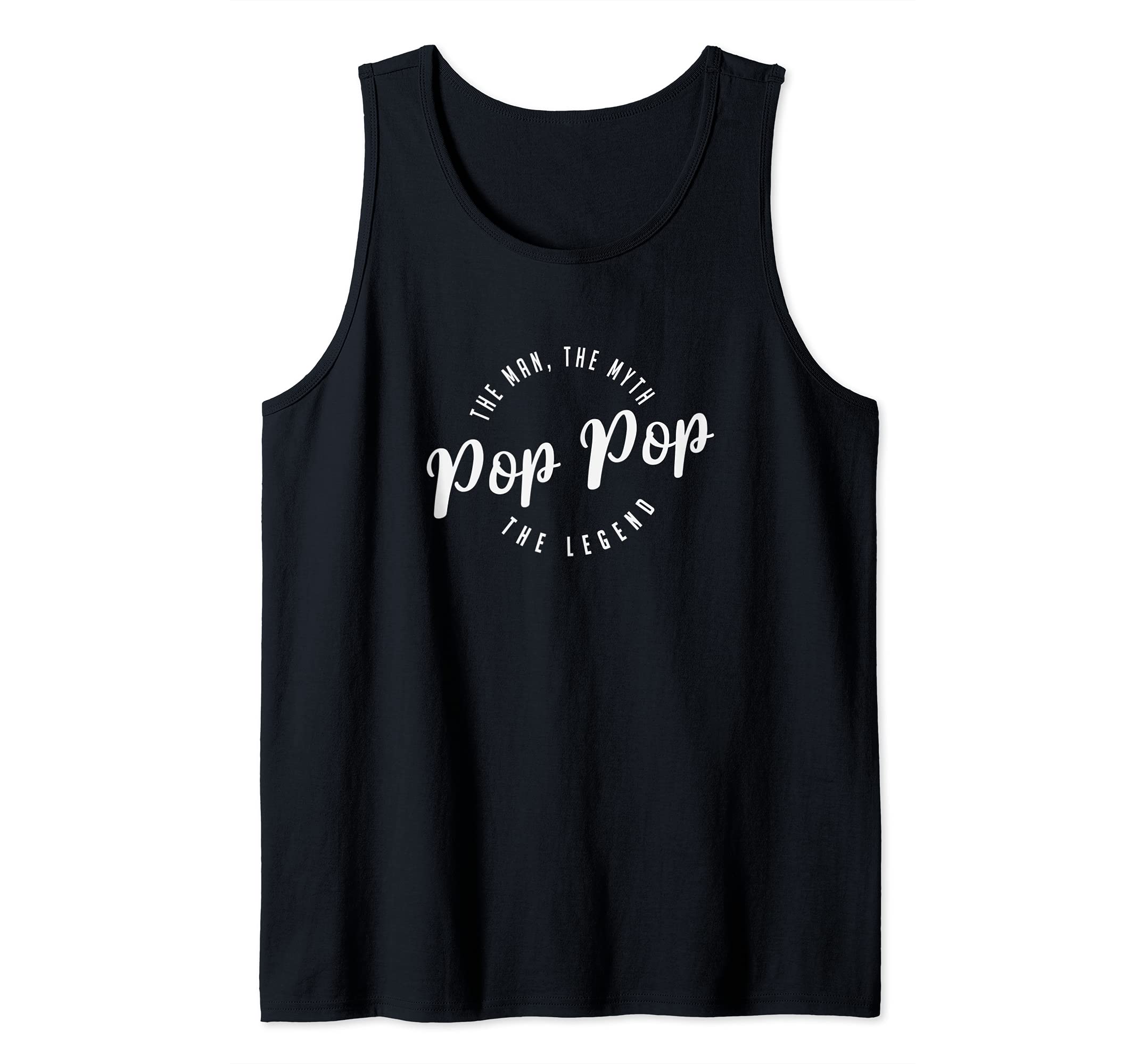 Pop Pop the man the myth the legend Vintage Distressed Tank Top