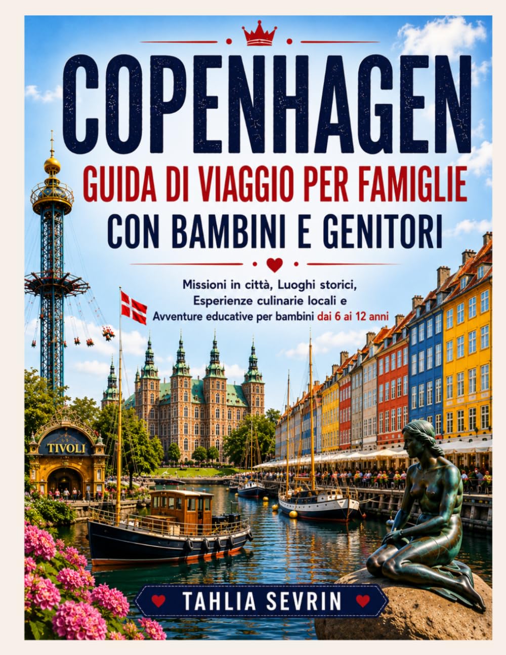Guida di viaggio per famiglie a Copenaghen per bambini e genitori