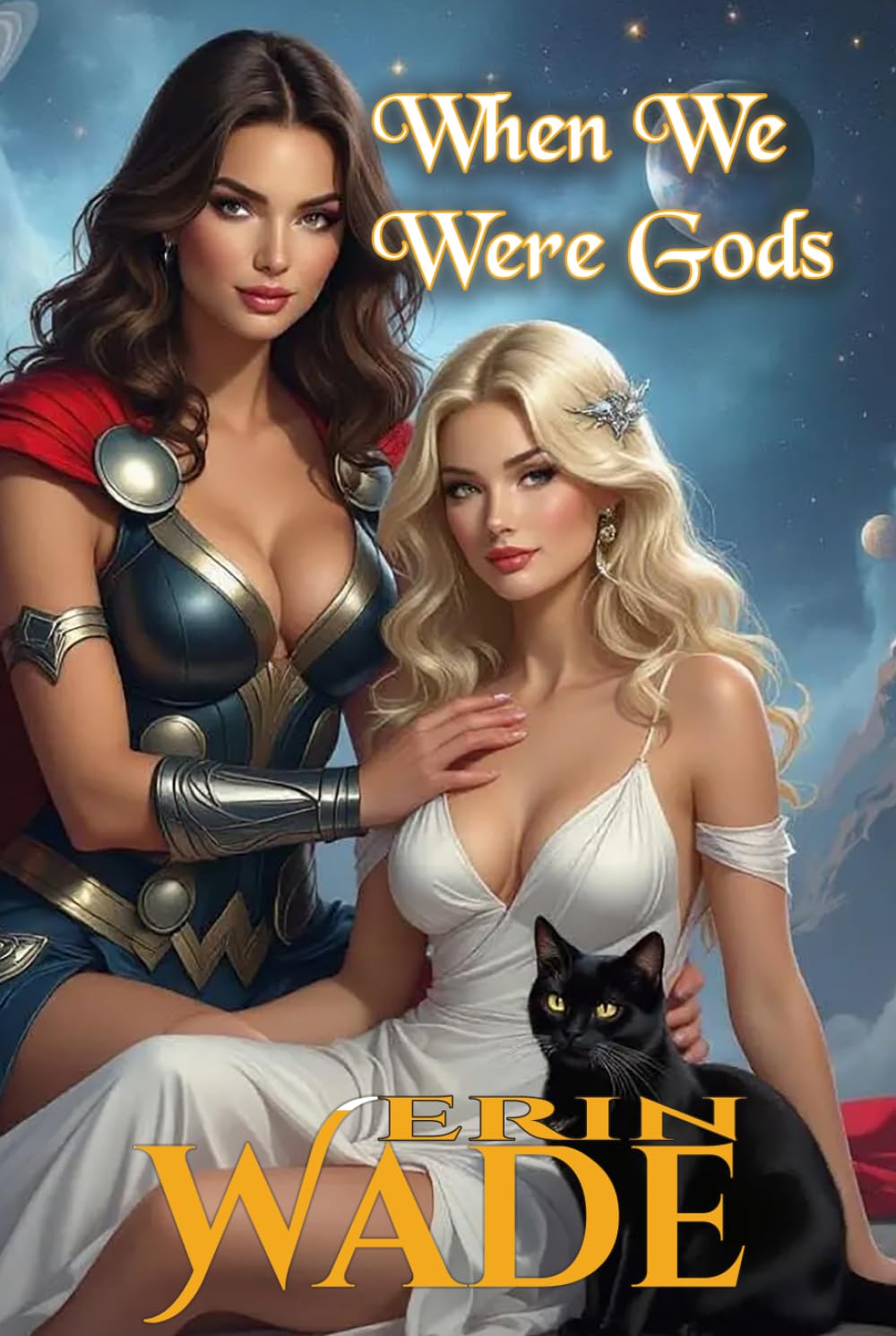 When We Were Gods