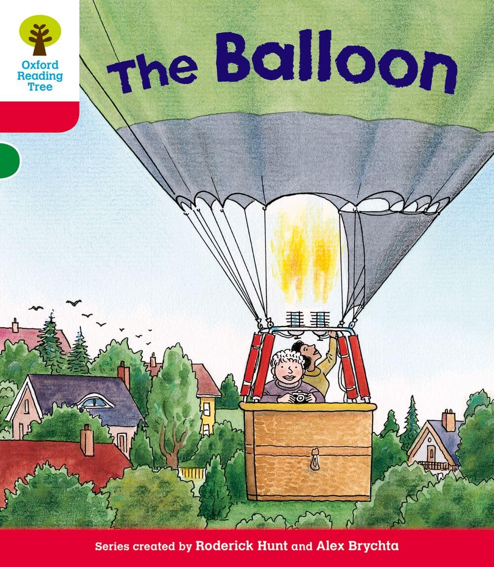 Oxford Reading Tree: Level 4: More Stories A: The Balloon by Roderick Hunt
