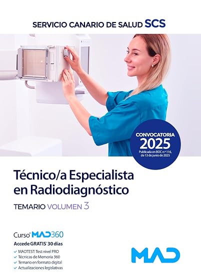 Técnico/a Especialista en Radiodiagnóstico del Servicio Canario de Salud. Temario volumen 3