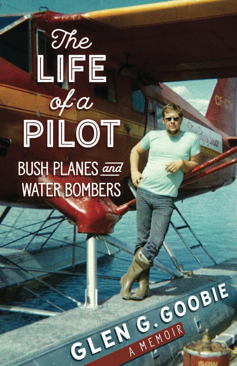 The Life of a Pilot: Bush Planes and Water Bombers