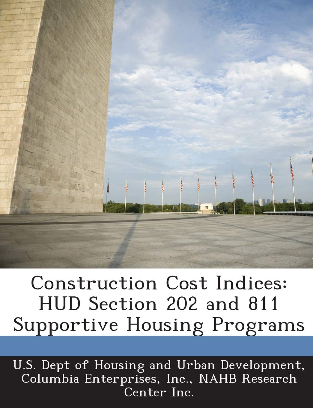 Construction Cost Indices: HUD Section 202 and 811 Supportive Housing Programs cover