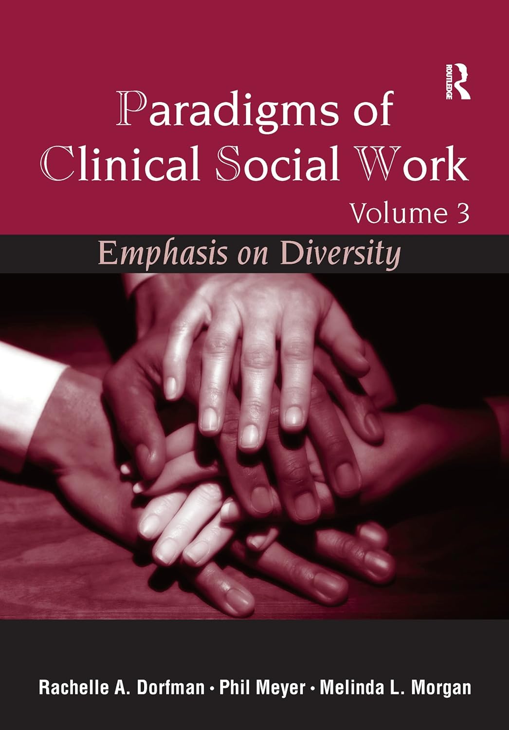 Paradigms of Clinical Social Work: Emphasis on Diversity eBook ...