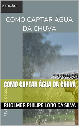 Como captar água da chuva