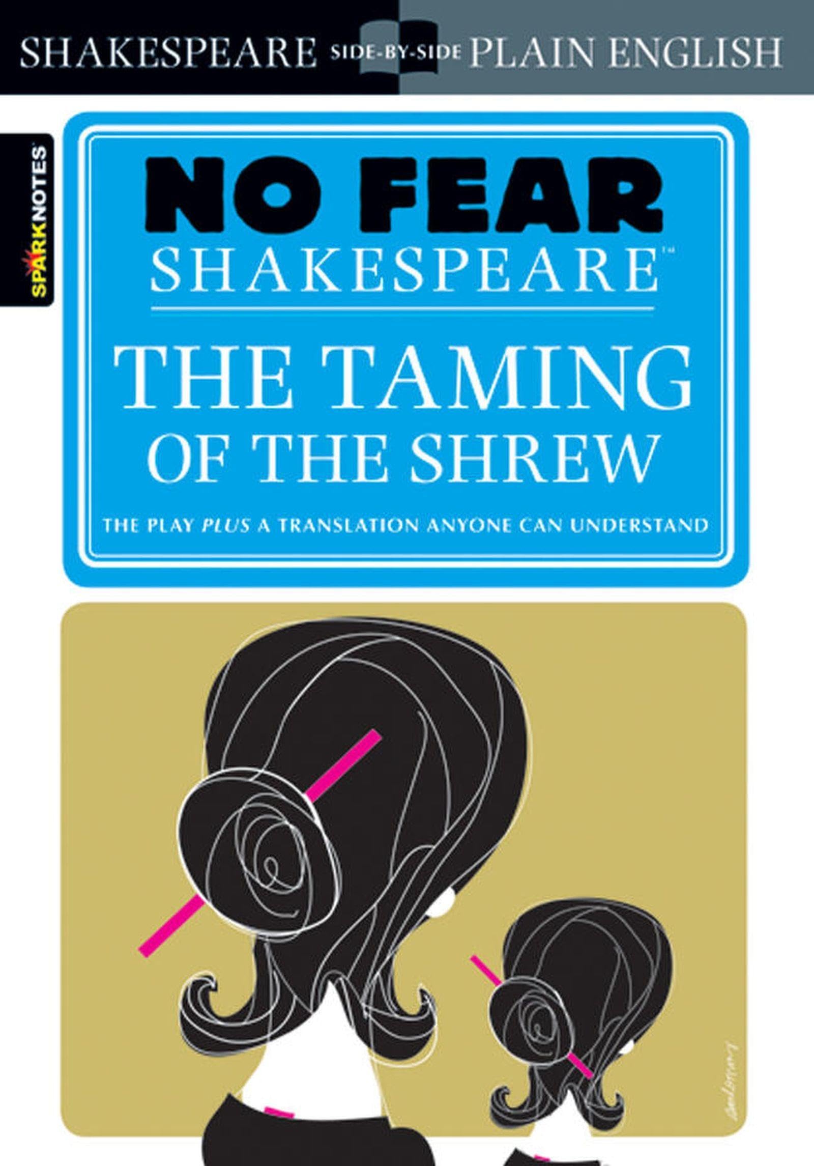 William Shakespeare - The Taming of the Shrew - No Fear Shakespeare - Paperback Book