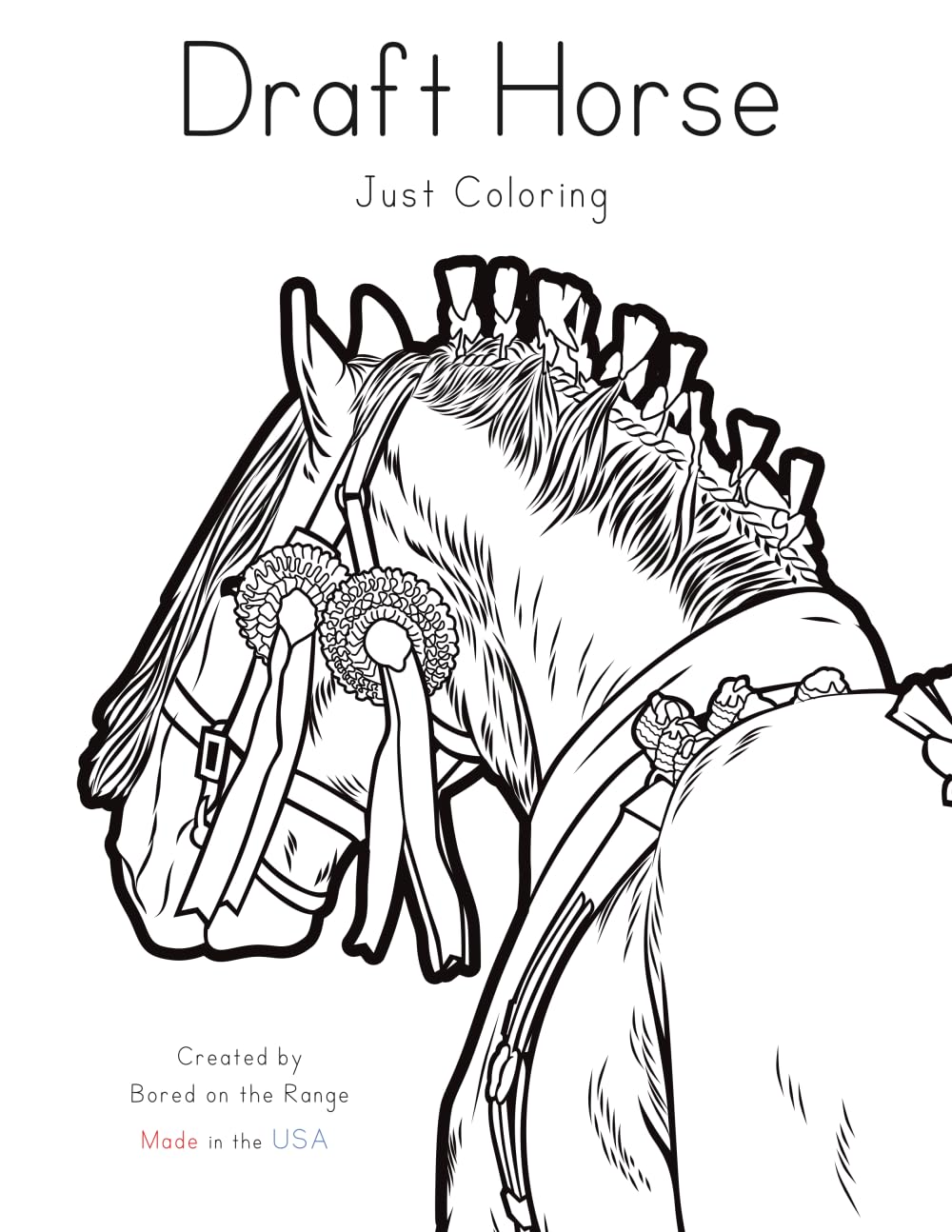 Draft Horse: Just Coloring