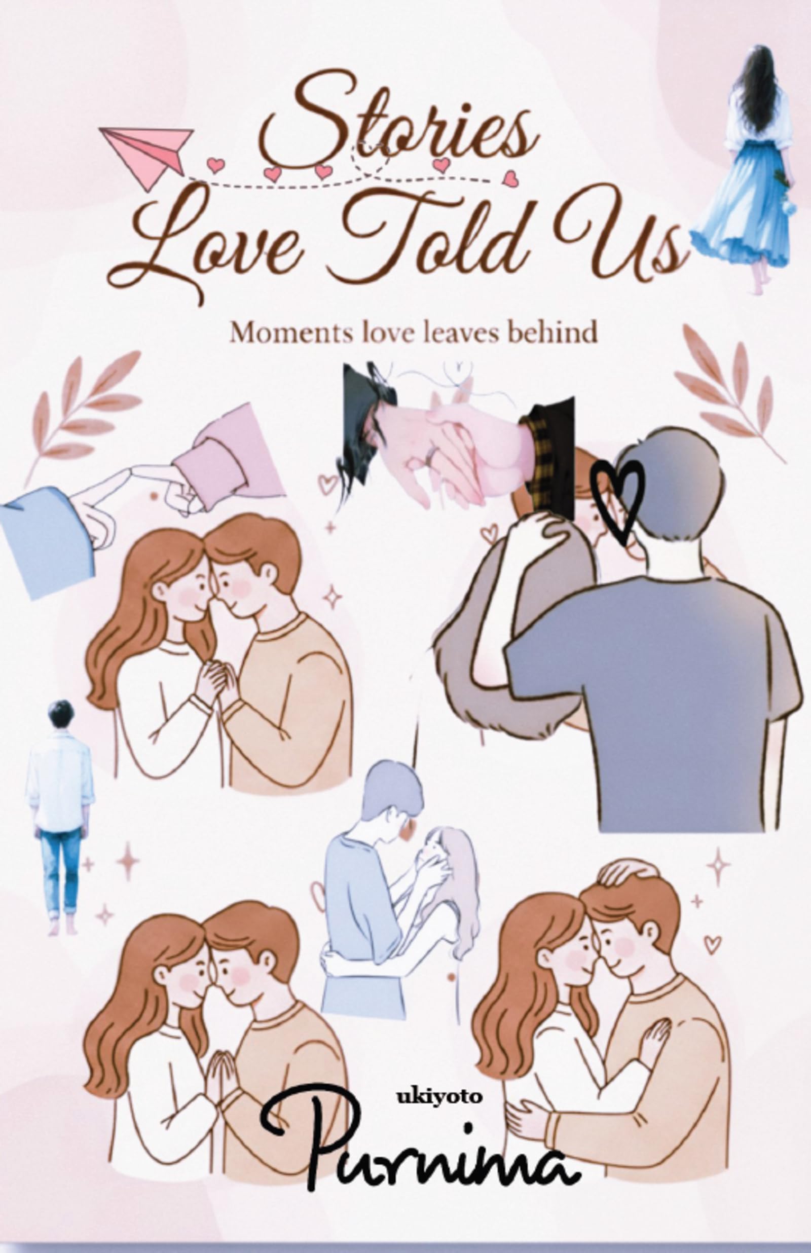 Stories Love Told Us (Edition1)