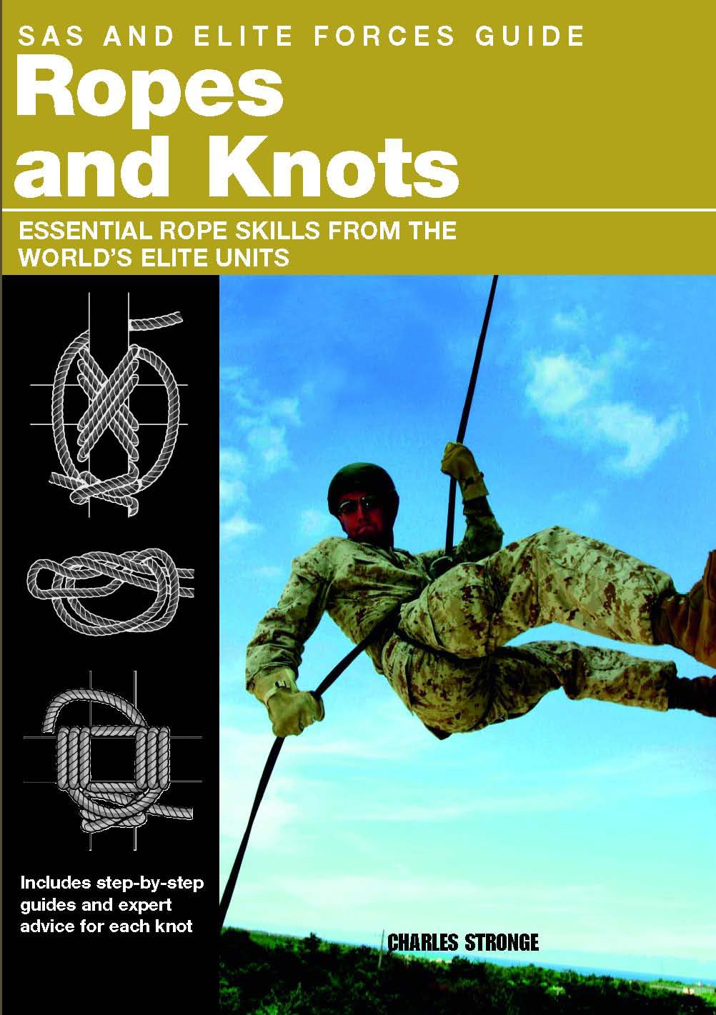Buy SAS and Elite Forces Guide Ropes and Knots: Essential Rope Skills ...