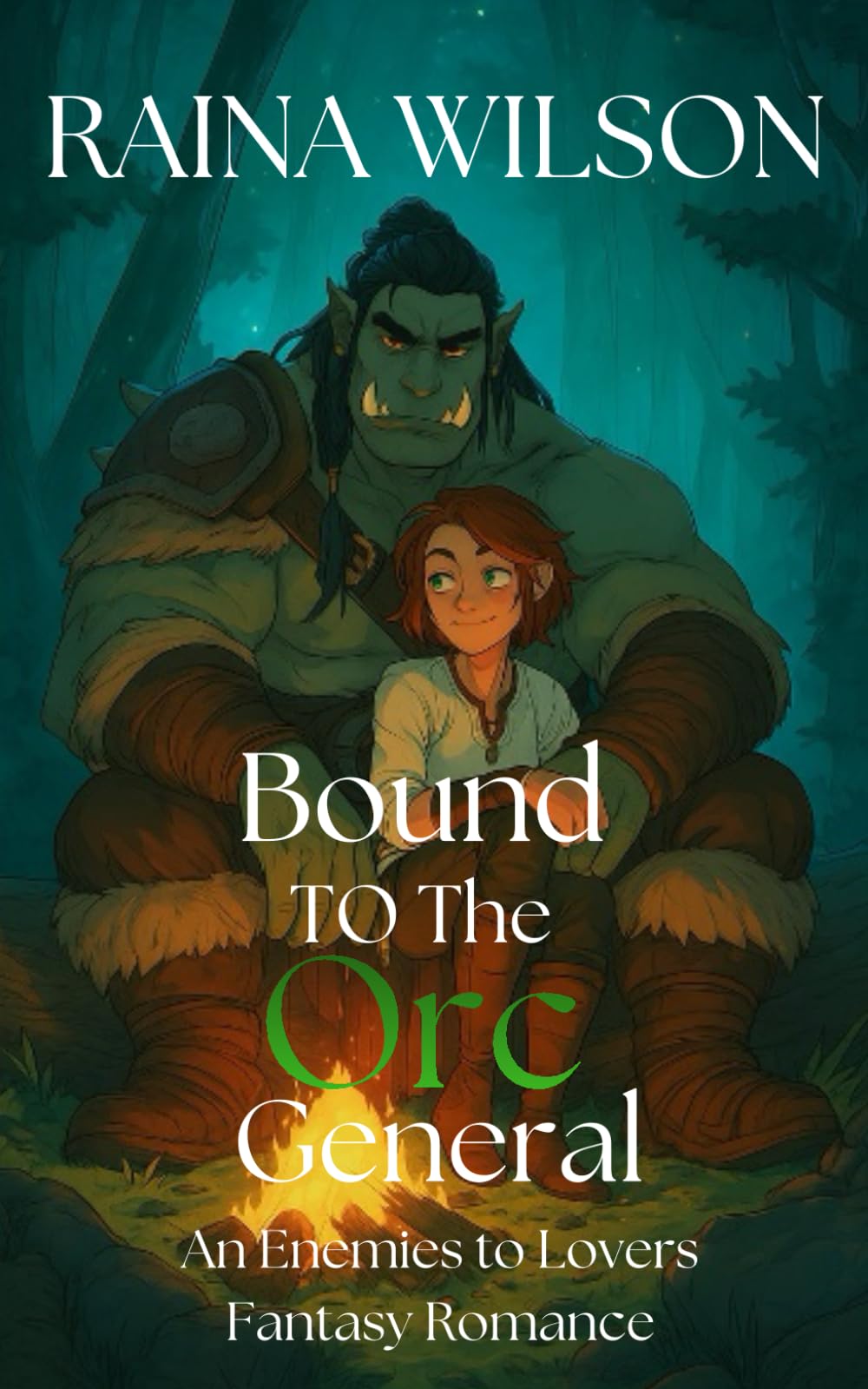 Bound to the Orc General (Brides of Grayfang Pass)