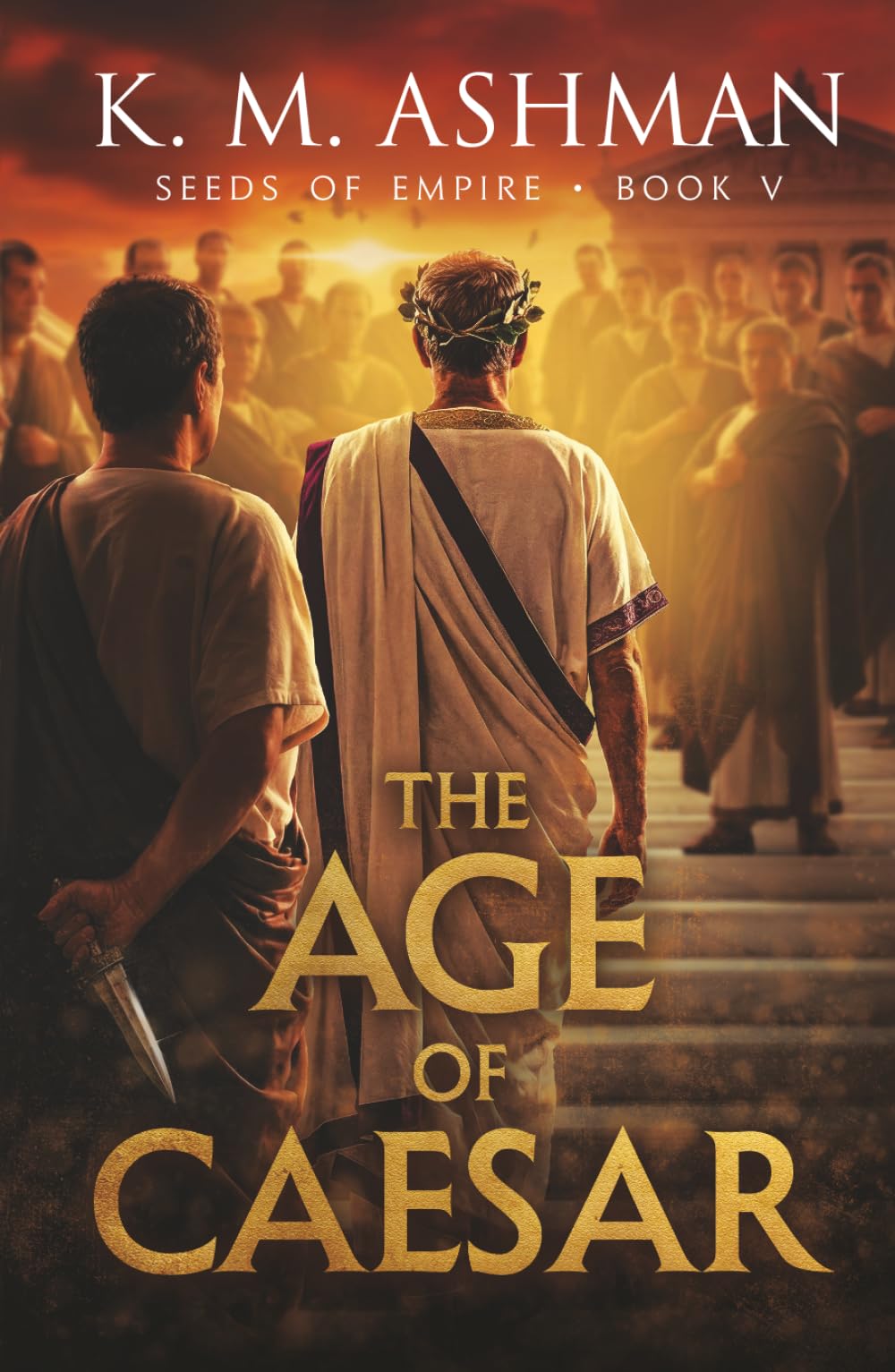 Seeds of empire - Book V: The Age of Caesar