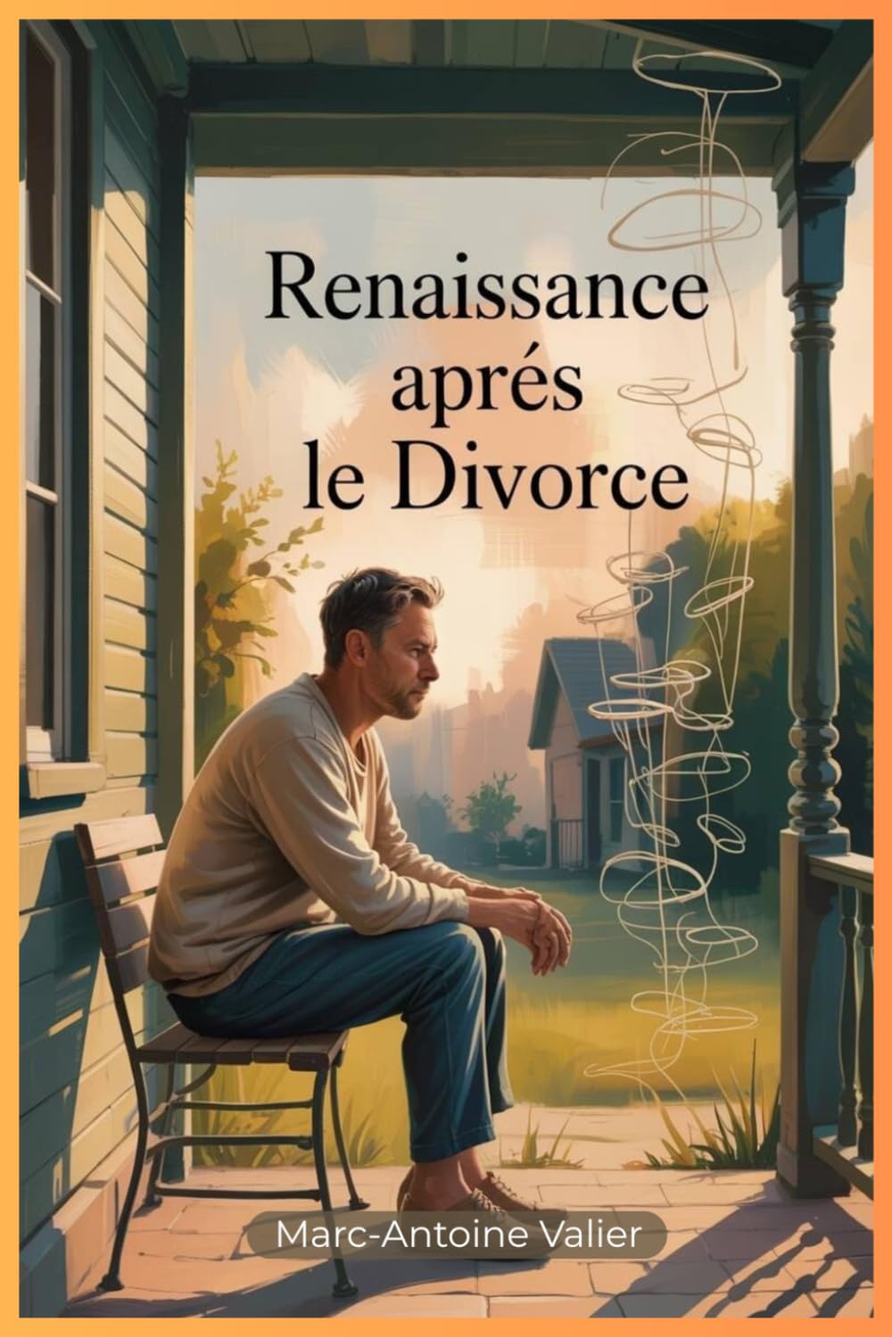 Renaissance après le Divorce: Méditations guidées et exercices concrets pour hommes mûrs : Retrouver un nouveau but, gérer le stress et reconstruire son identité après 50 ans.