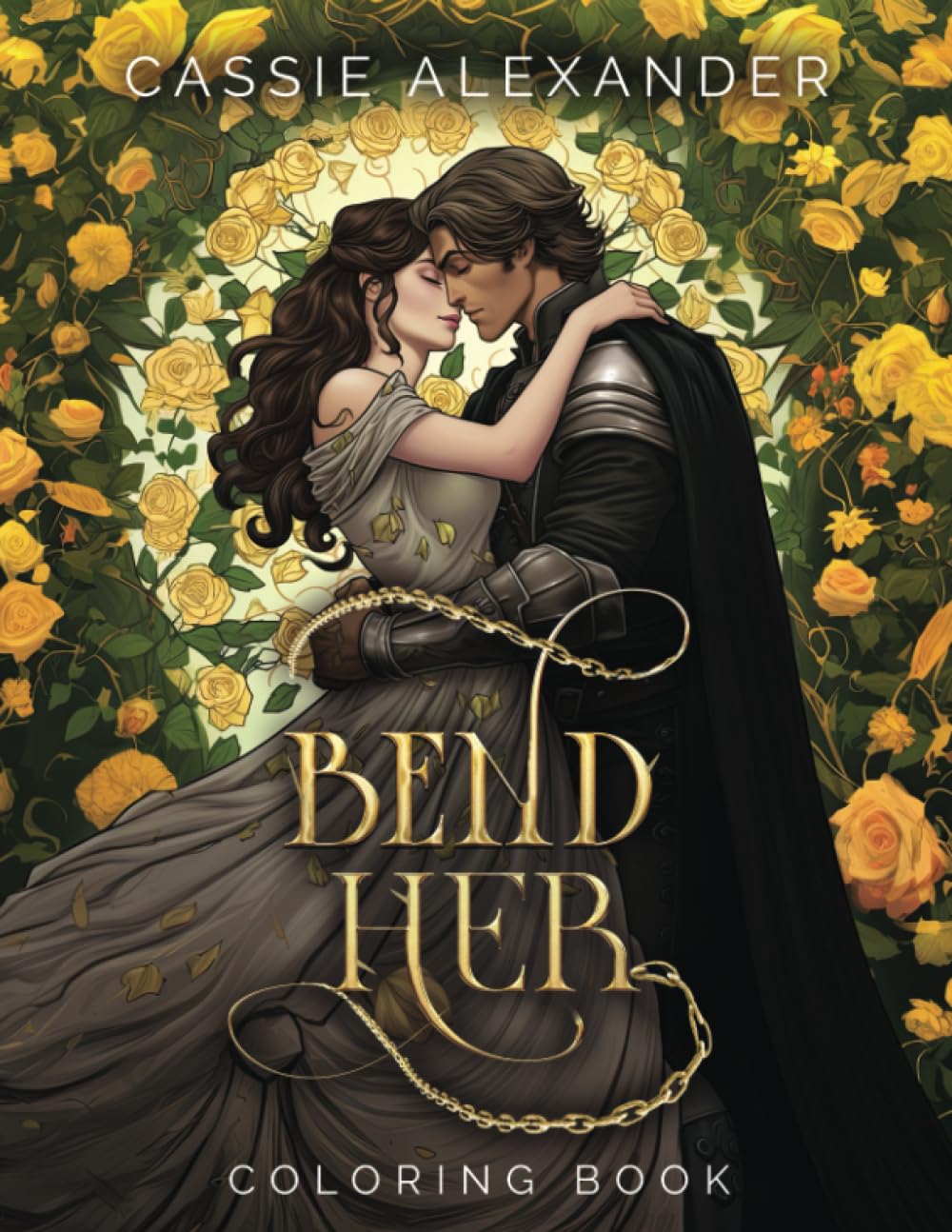 Bend Her Coloring Book (A Dark Beauty and the Beast Fantasy Romance)