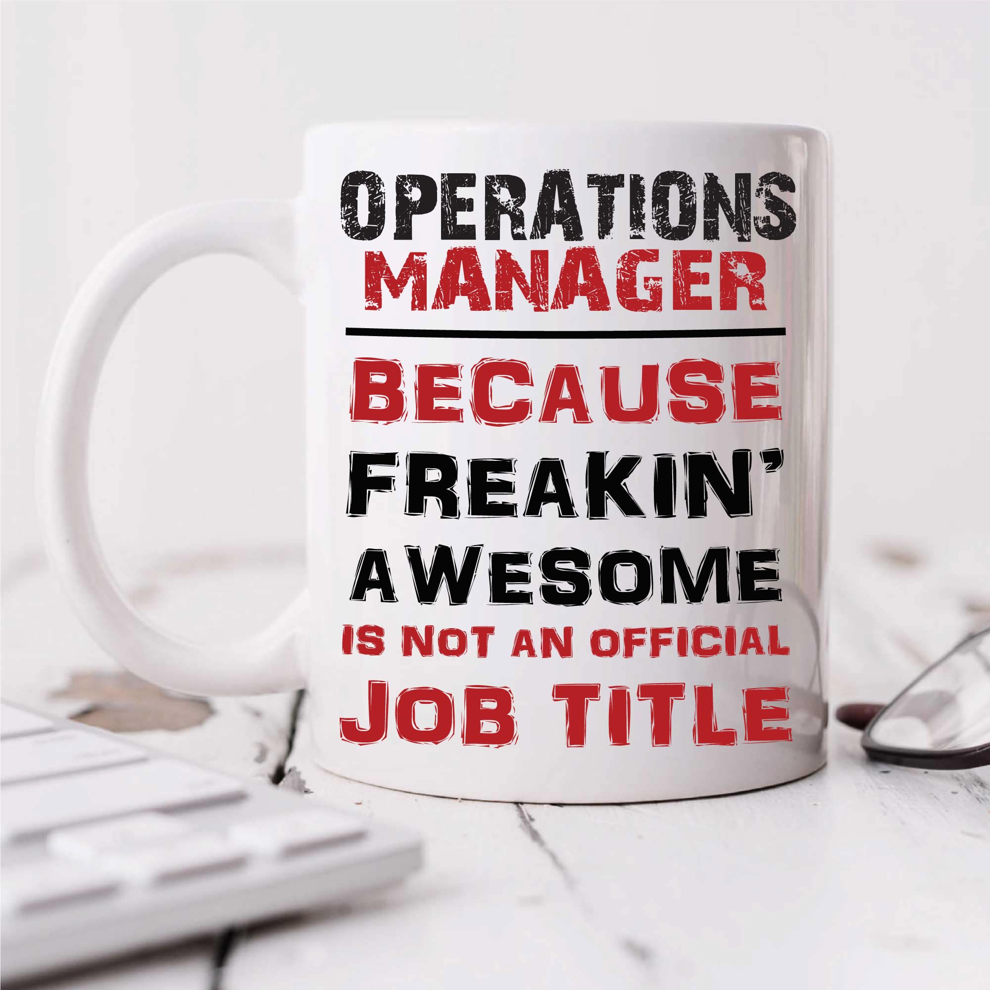 60 Second Makeover Limited Operations Manager Because Freakin Awesome Isn't an Official Job Title Mug Friend Gift Cup Ceramic Christmas Birthday