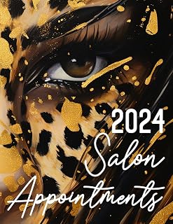 2024 Appointment Book 15 Minute Increments: 52 Week Daily And Hourly Planner And Scheduler For Beauticians, Undated Client Organizer With End Of The ... Hair, Nail And Cosmetics Appreciation Gift