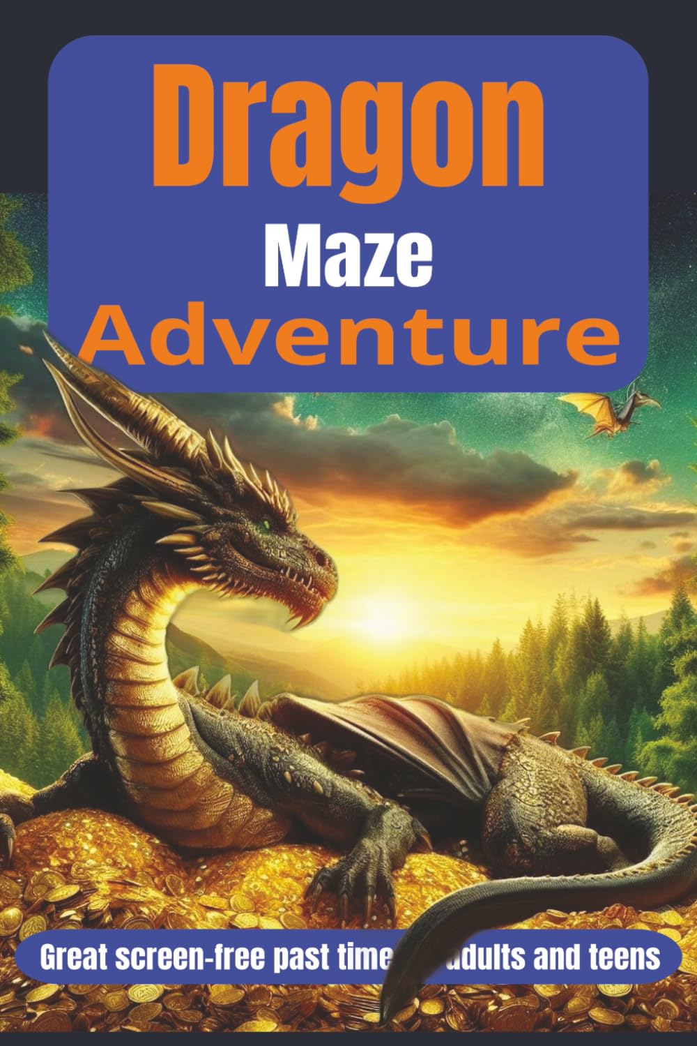 Dragon Maze Adventure Puzzle Book: The Ultimate Mazes Puzzle Collection for Dragon Fans | Dragon Mazes Puzzles | 6x9 inches, 110 Pages | 50+ Puzzles | ... Vacations, Holiday and your next Adventure!