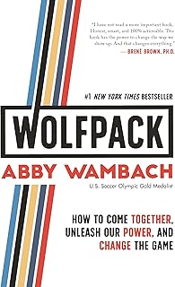 WOLFPACK: How to Come Together, Unleash Our Power, and Change the Game