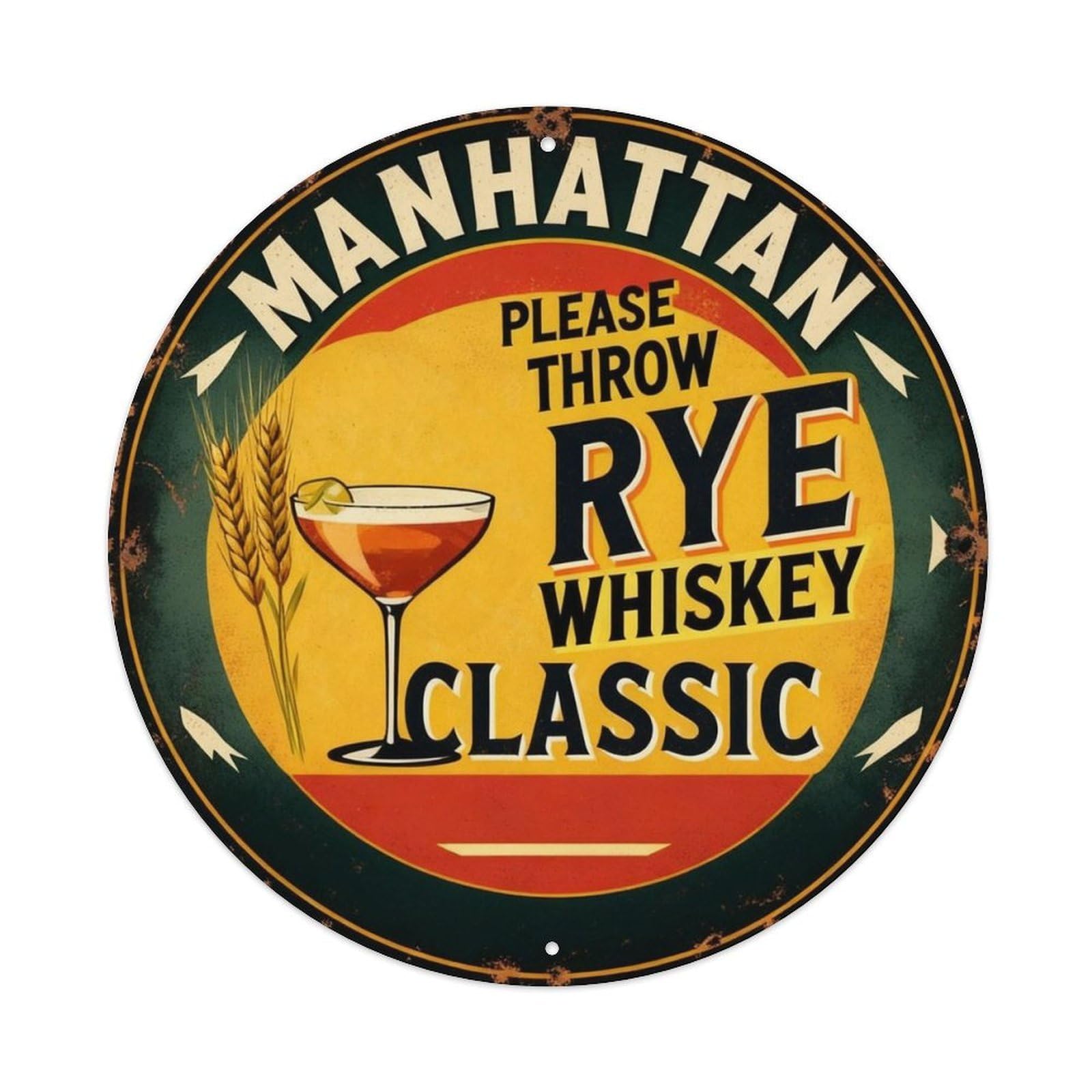 Manhattan Rye Whiskey Classic Metal Tin Sign Plaque