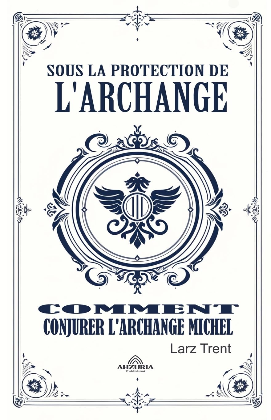 Sous La Protection De L'archange