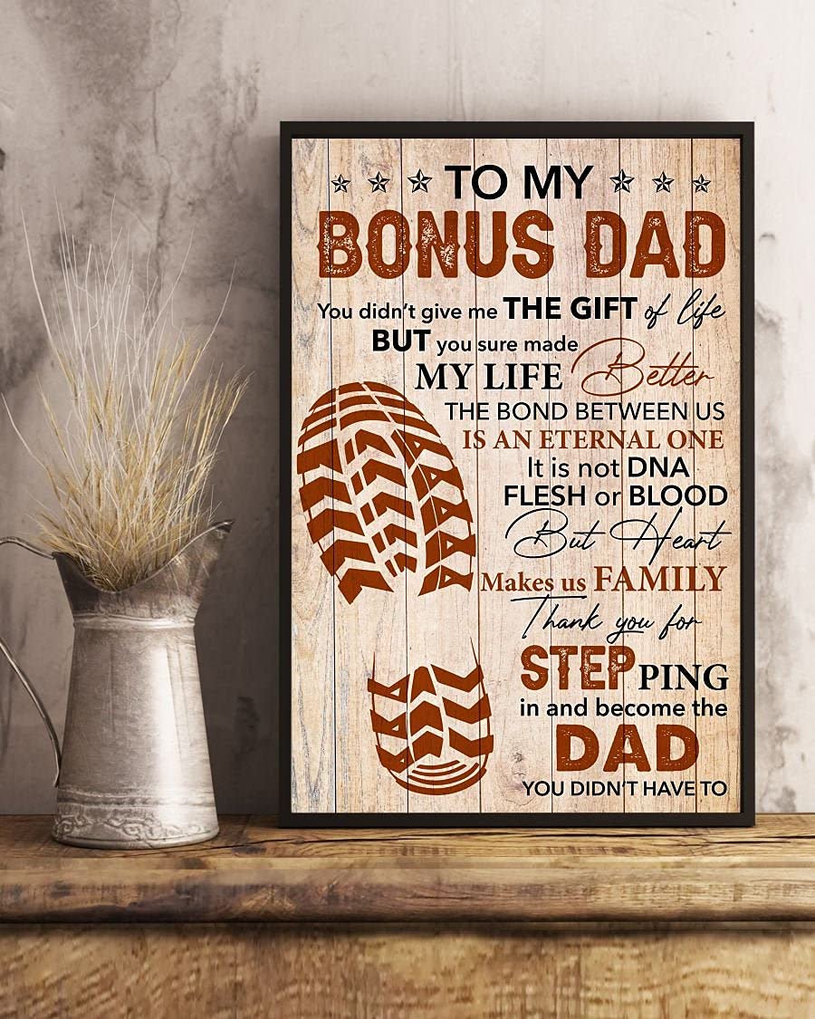 Bcts Poster#X2350 To My Bonus Dad Poster Gif For Step Dad You Didn't Give Me Gift Of Life Bonus Dad Gift Wall Stepdad Gift Metal Sign Poster 8X12 Inches