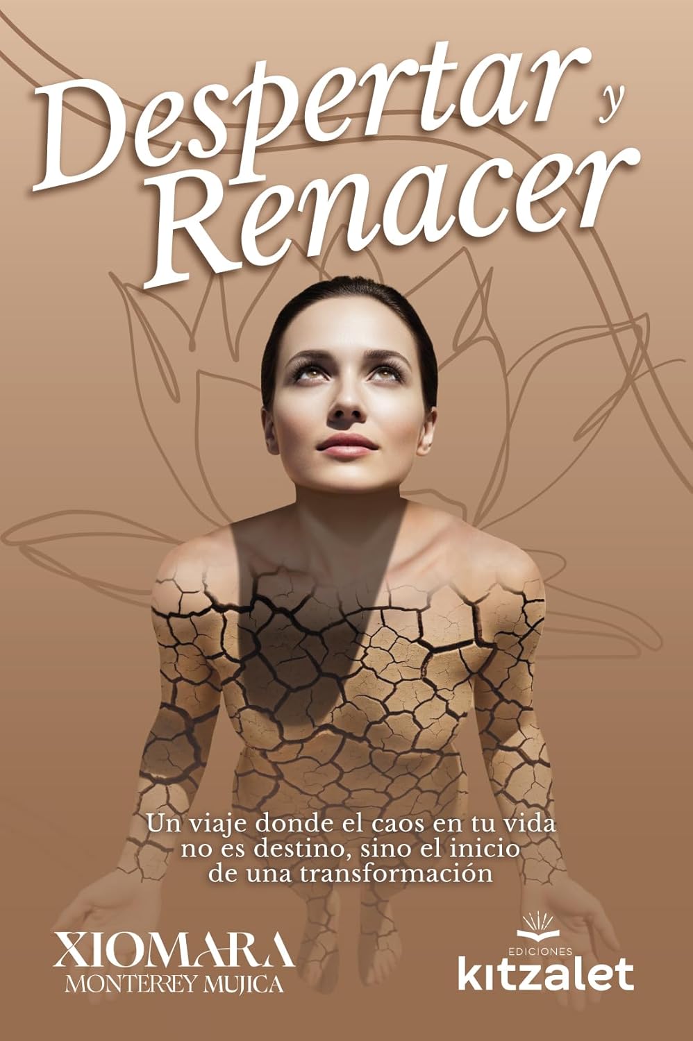 Despertar y renacer: Un viaje donde el caos en tu vida no es destino, sino el inicio de una transformación (Spanish Edition)      Kindle Edition