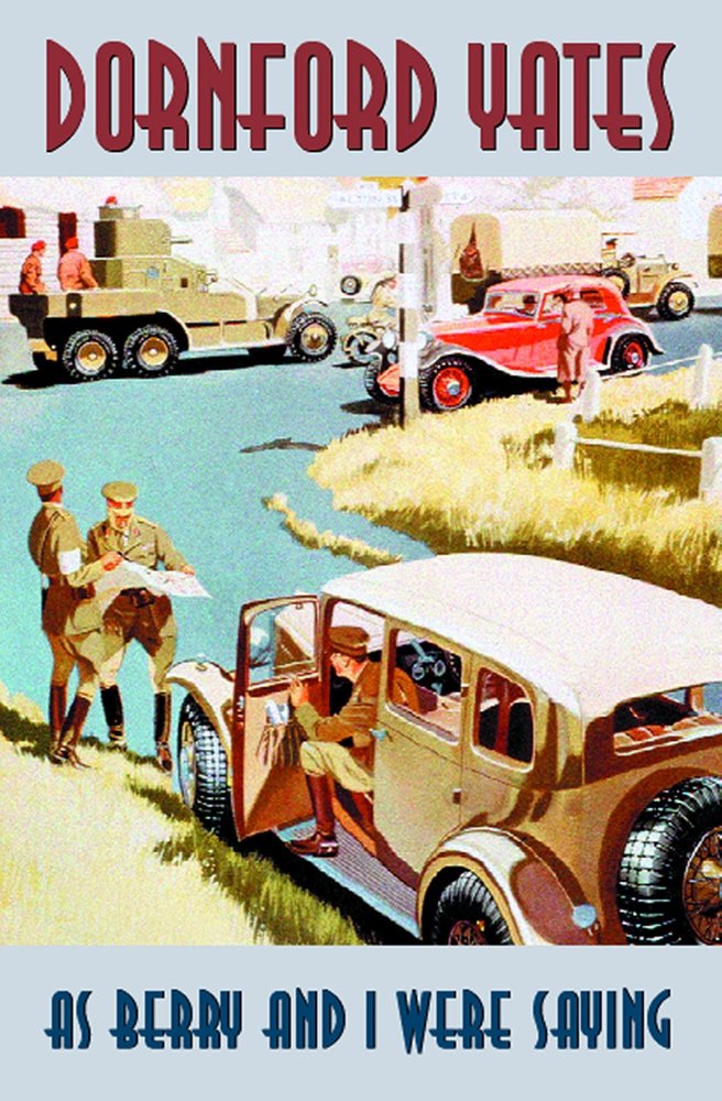 As Berry And I Were Saying (B-Berry Pleydell),Dornford Yates