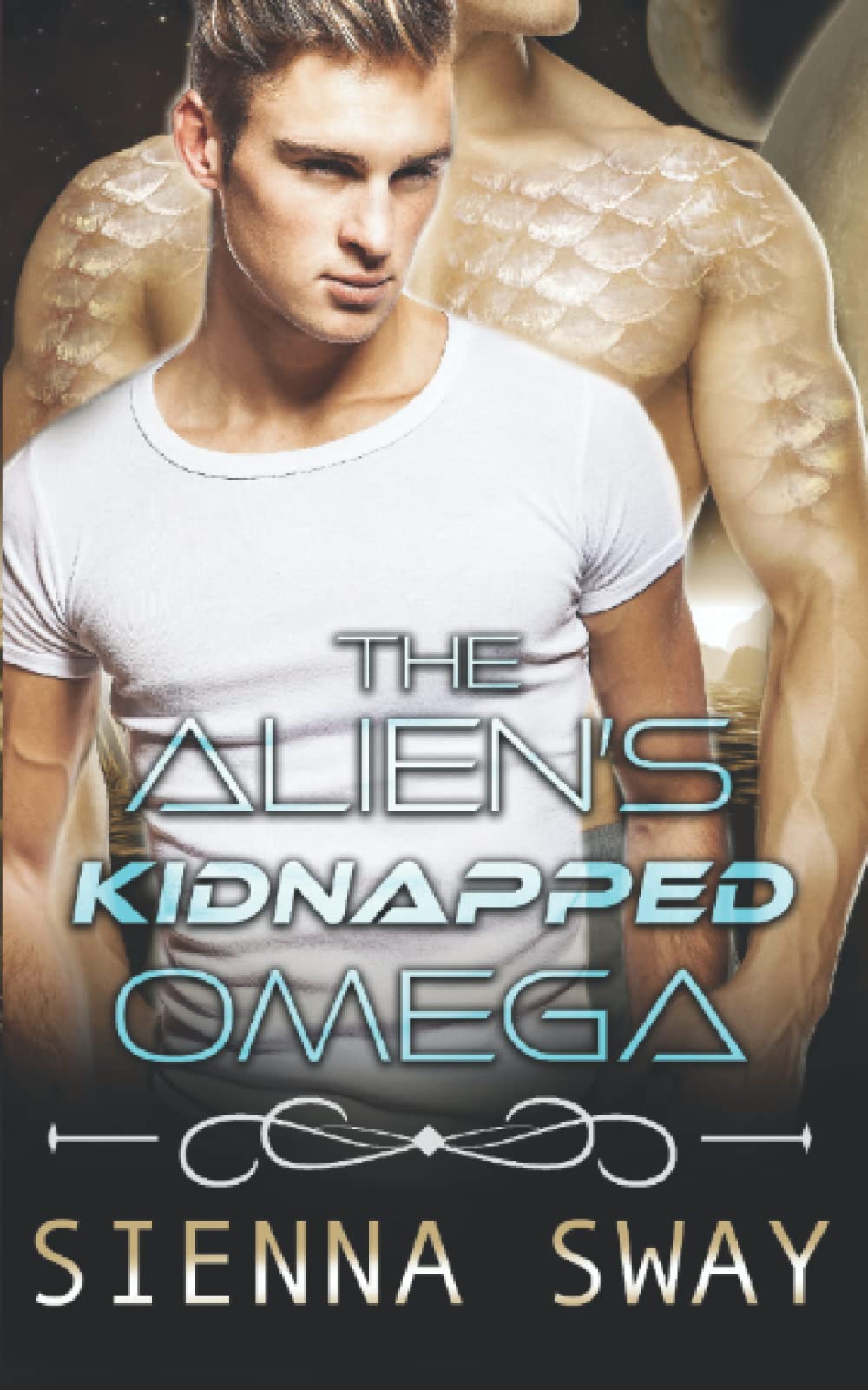 The Alien's Kidnapped Omega: a scifi alien m/m romance: 1 (The Alien's Omega)