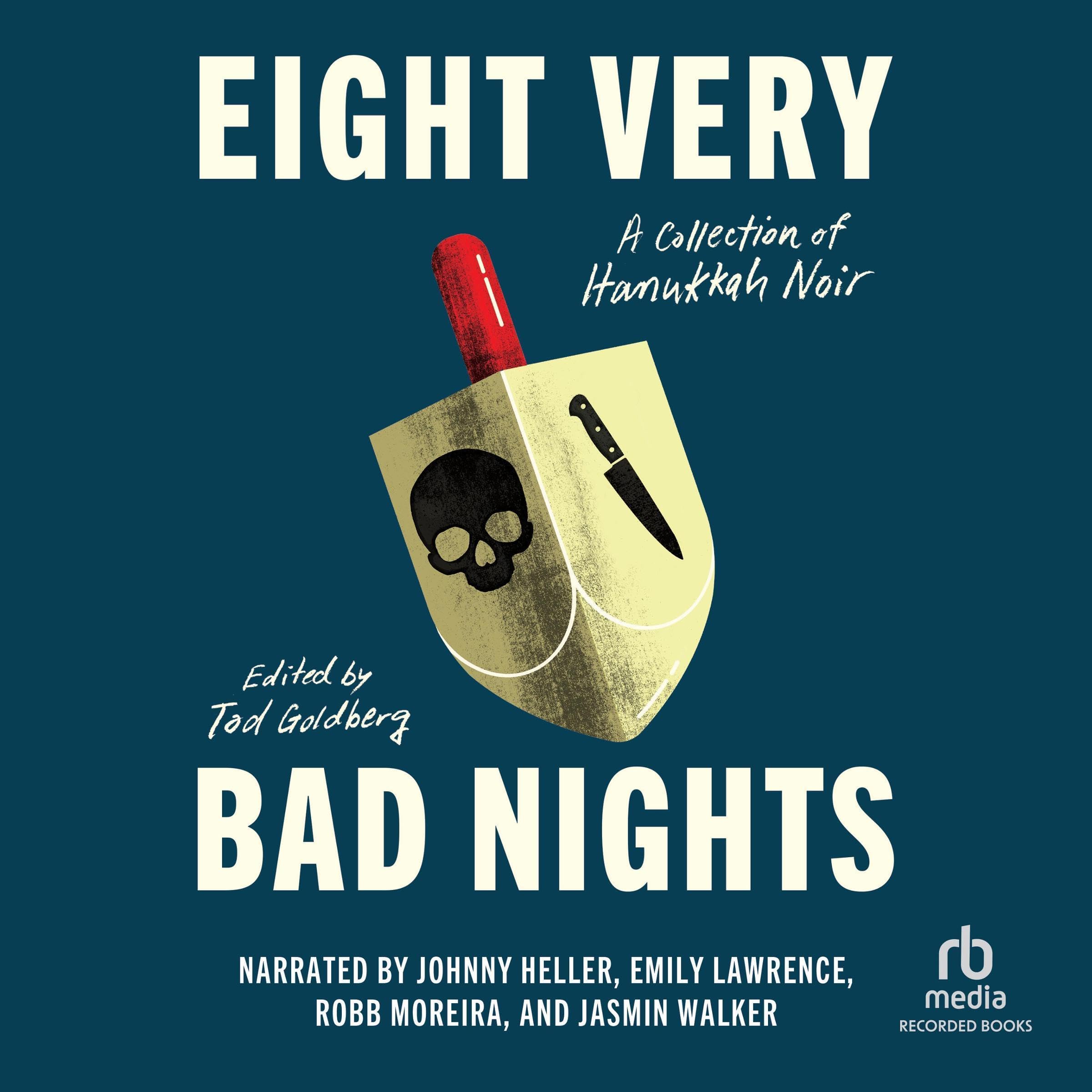 Eight Very Bad Nights