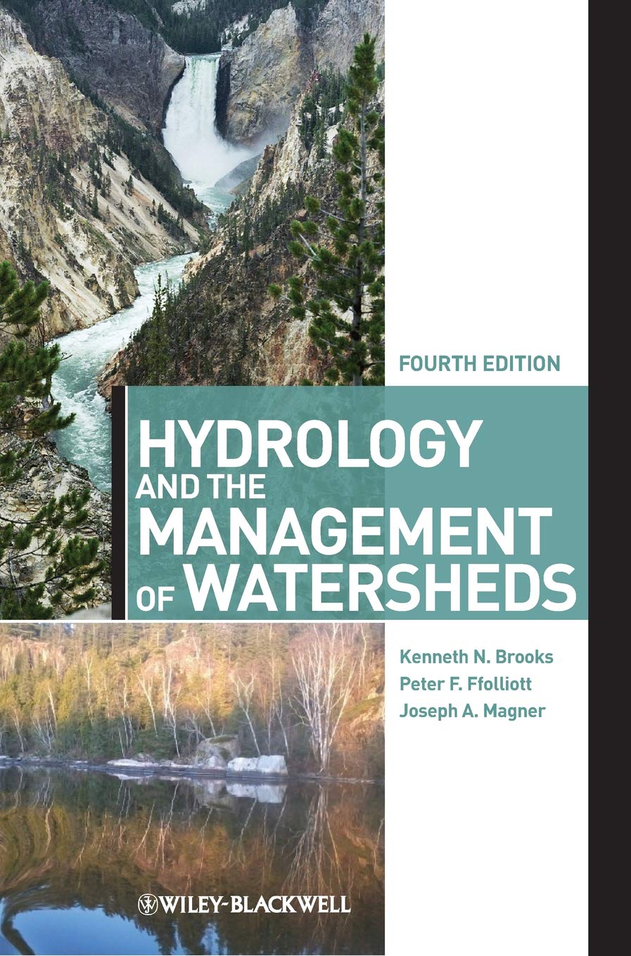 Hydrology and the Management of Watersheds Hardcover – Big Book, 23 November 2012
