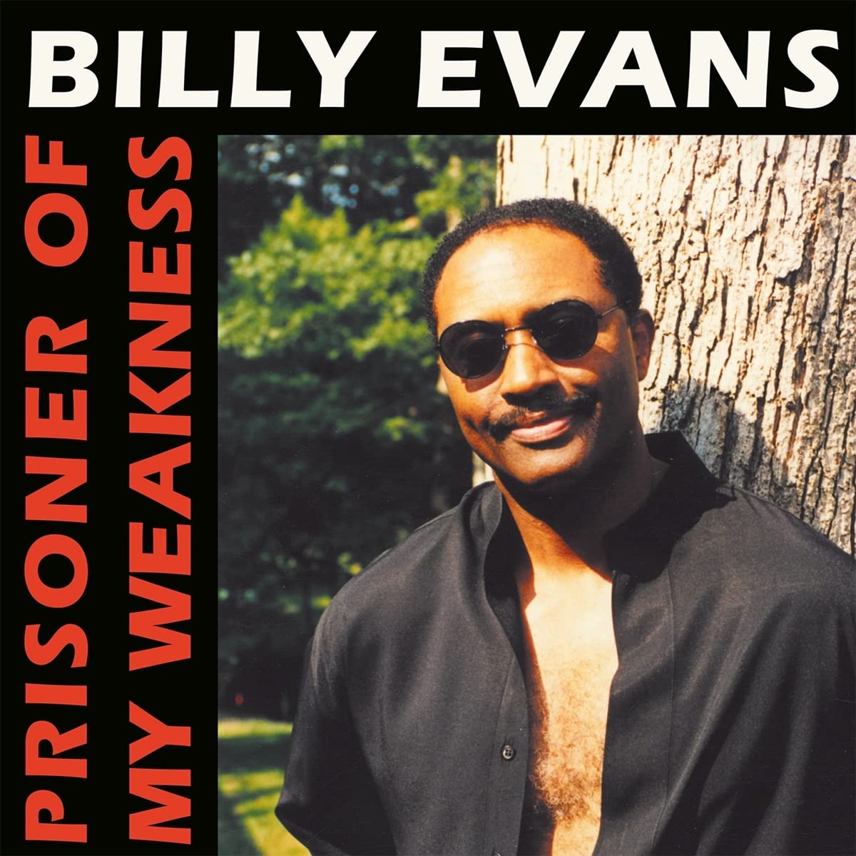 PRISONER OF MY WEAKNESS [VINYL]