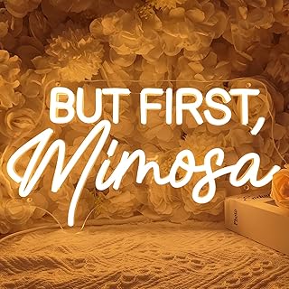 SYLHOME But First Mimosa Led Neon Light Sign Bar Shop Bedroom Wall Sign Decor Wedding Birthday Graduation Baby Bridal Shower Party Banner Backdrop USB 15.75"X8.5"