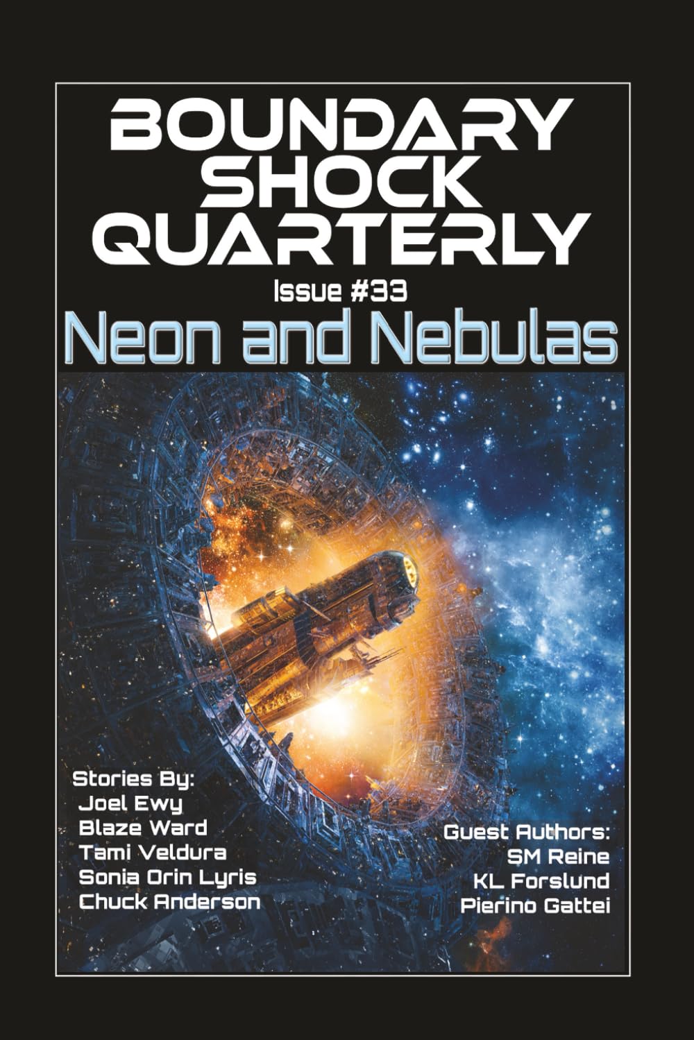 Neon and Nebulae: 33 (Boundary Shock Quarterly)