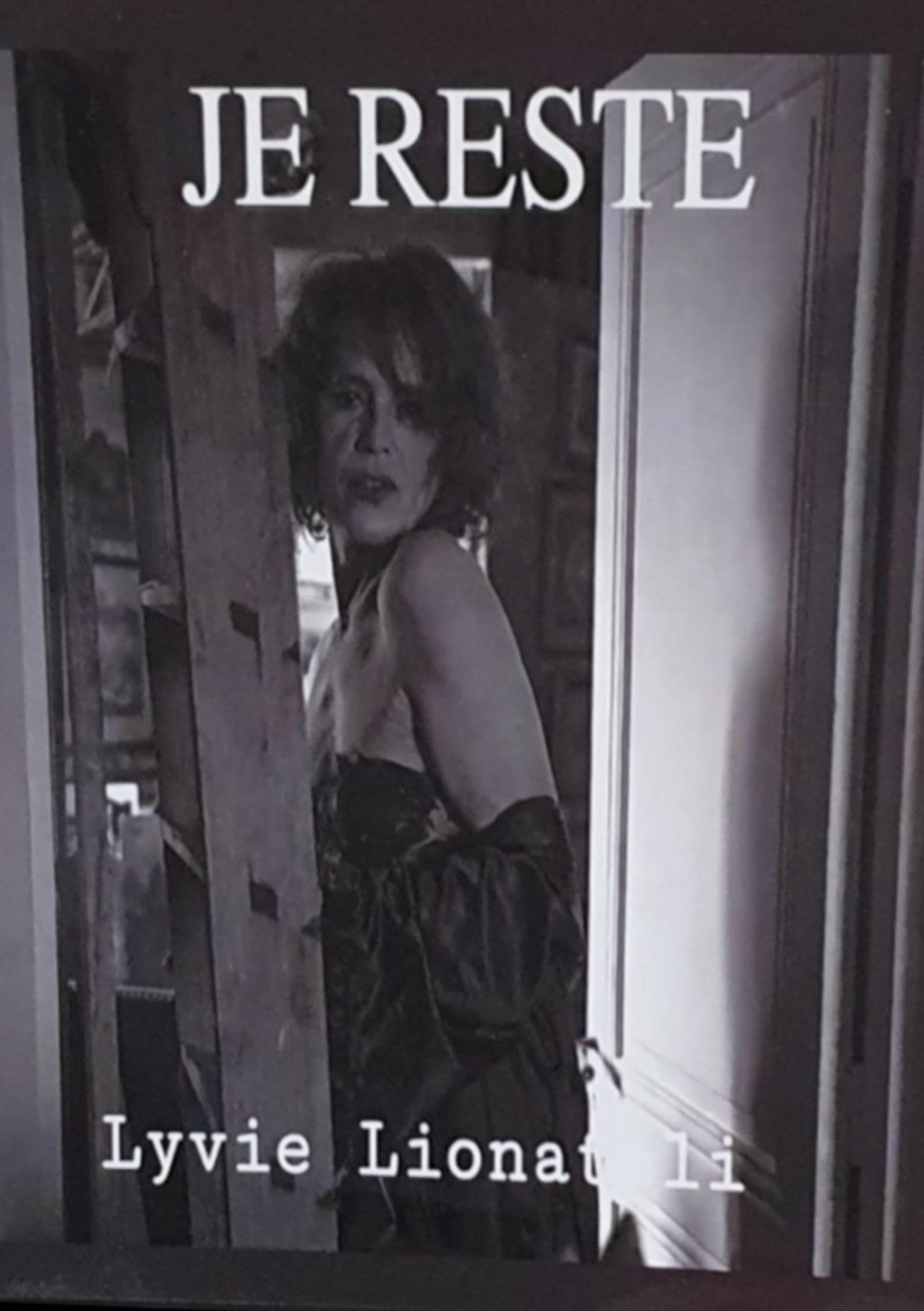 Je reste by Lyvie Lionateli PAPERBACK 9782322641666