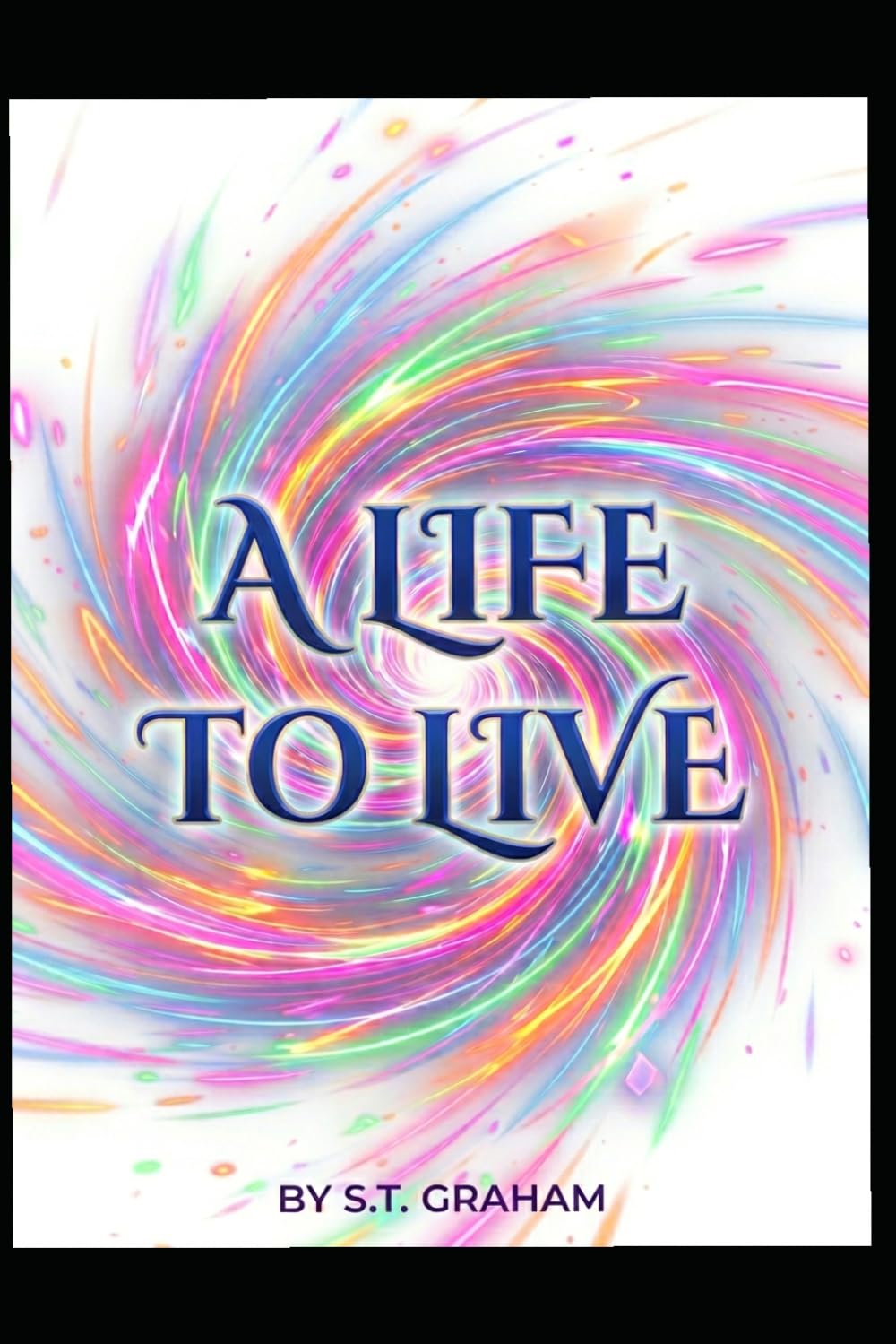 A Life To Live